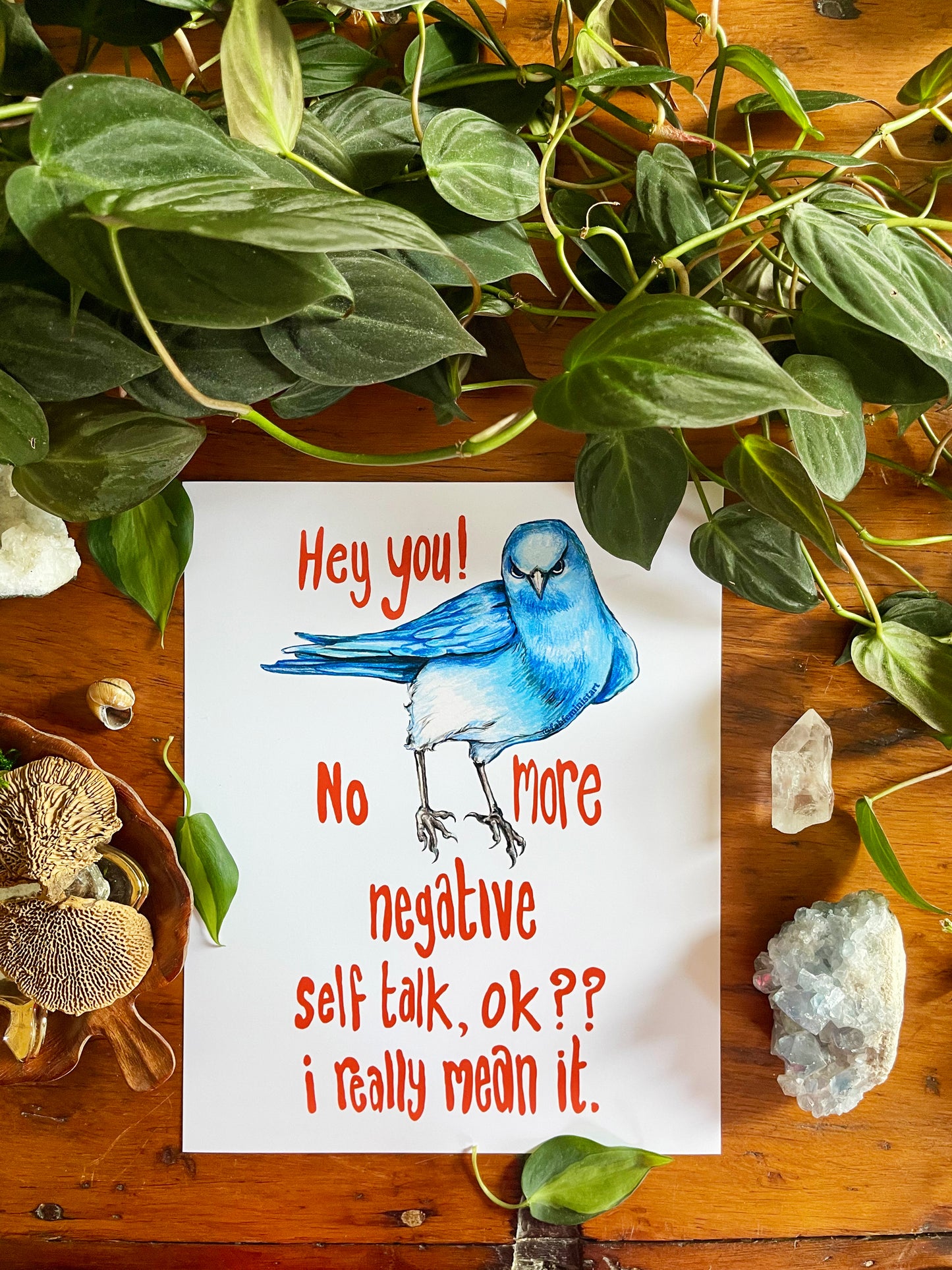 Hey You! No More Negative Self Talk Ok I Really Mean It: Mental Health Art Print