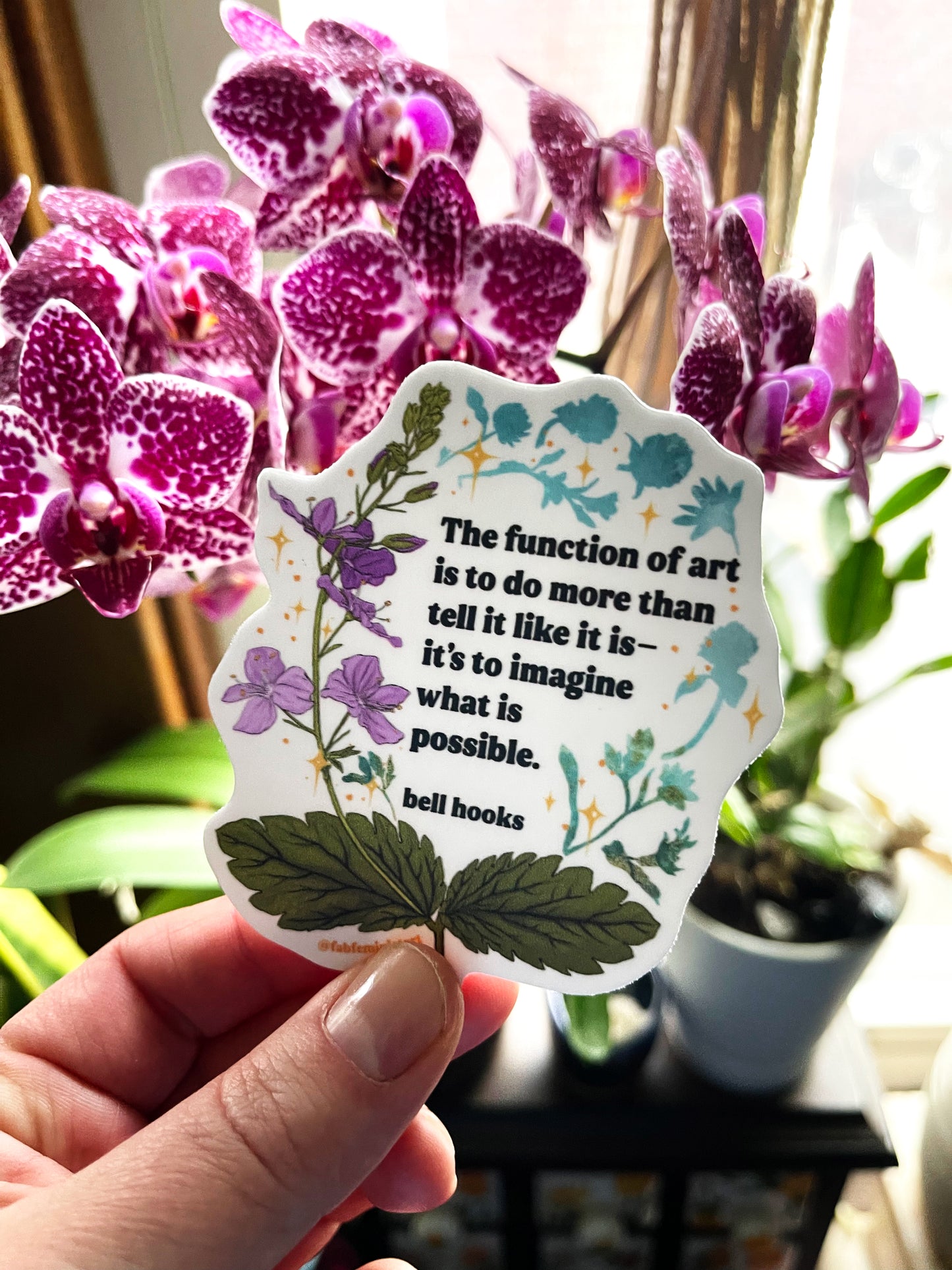 The Function Of Art, bell hooks: Feminist Sticker