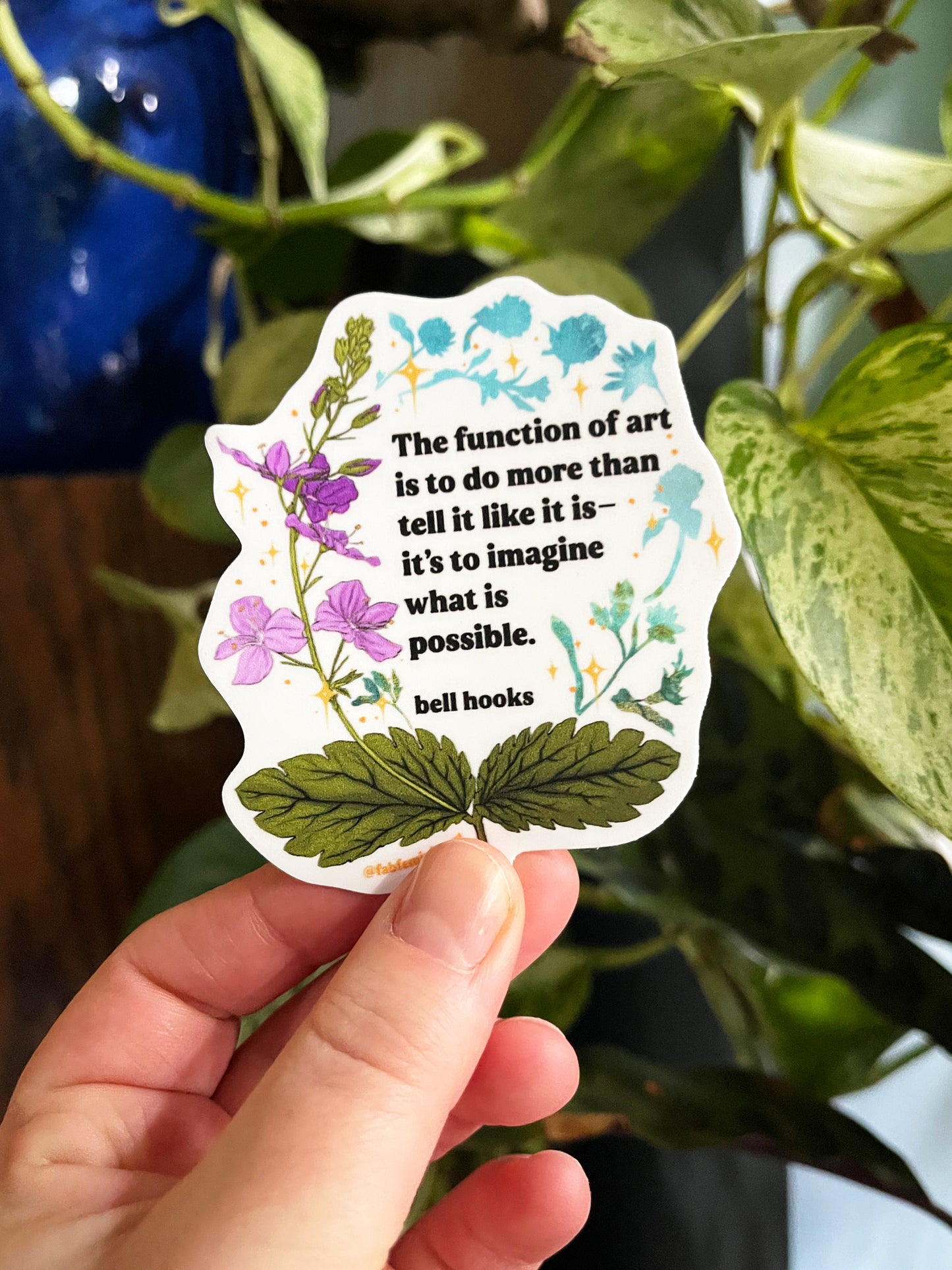 The Function Of Art, bell hooks: Feminist Sticker