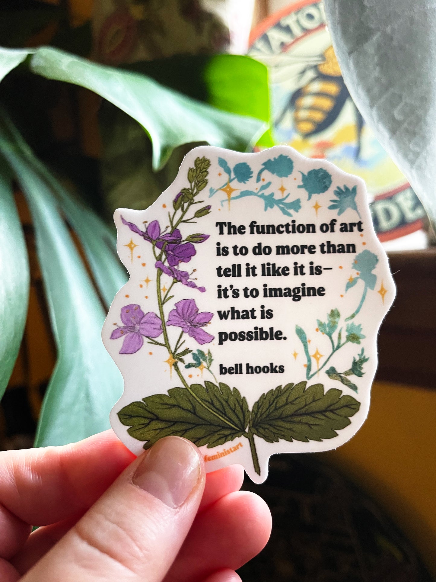 The Function Of Art, bell hooks: Feminist Sticker