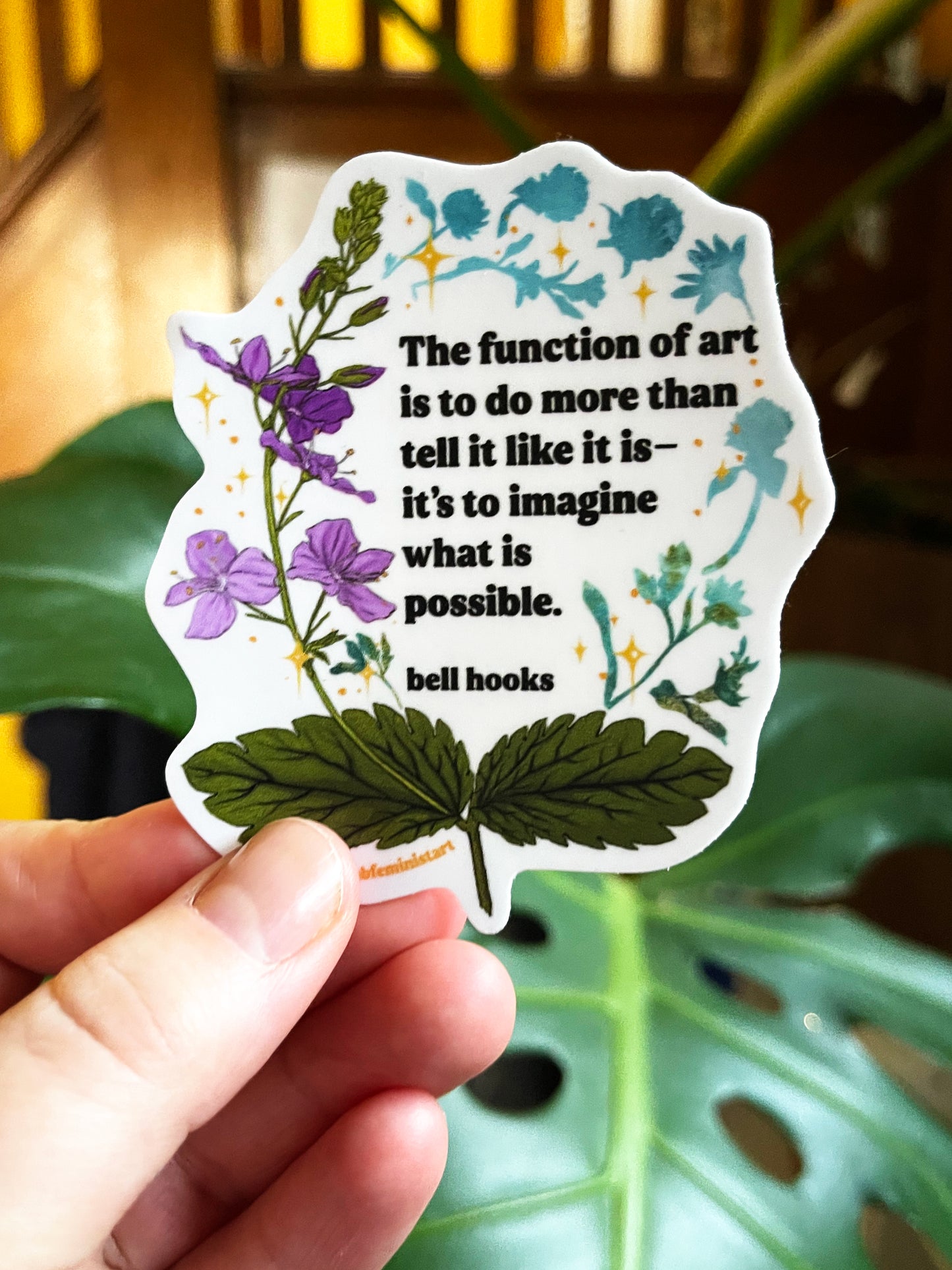 The Function Of Art, bell hooks: Feminist Sticker