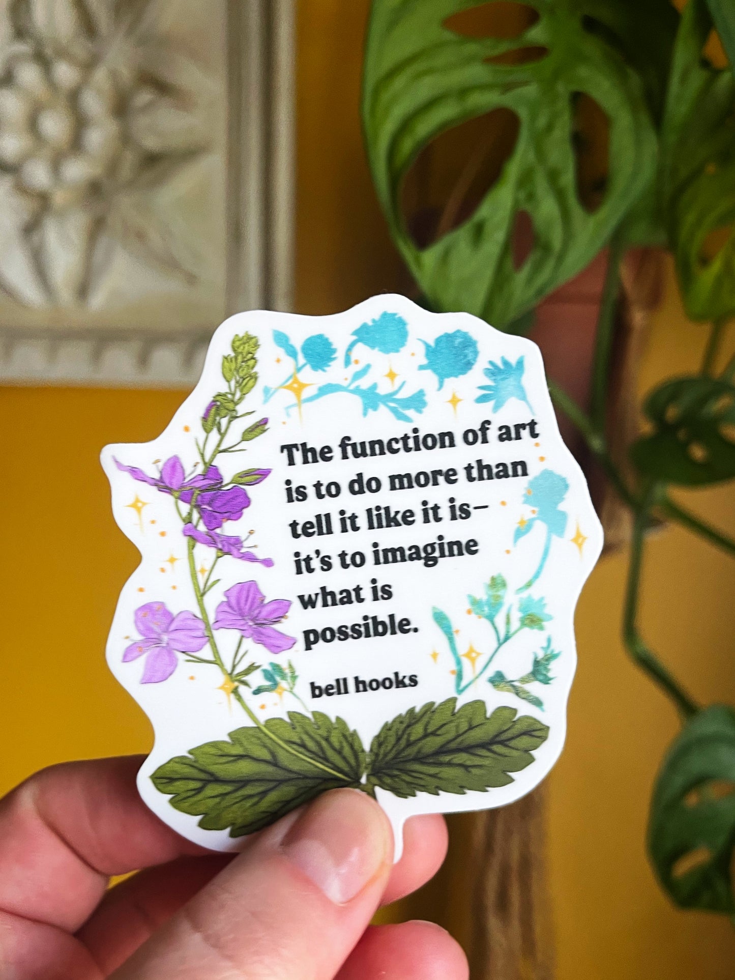 The Function Of Art, bell hooks: Feminist Sticker