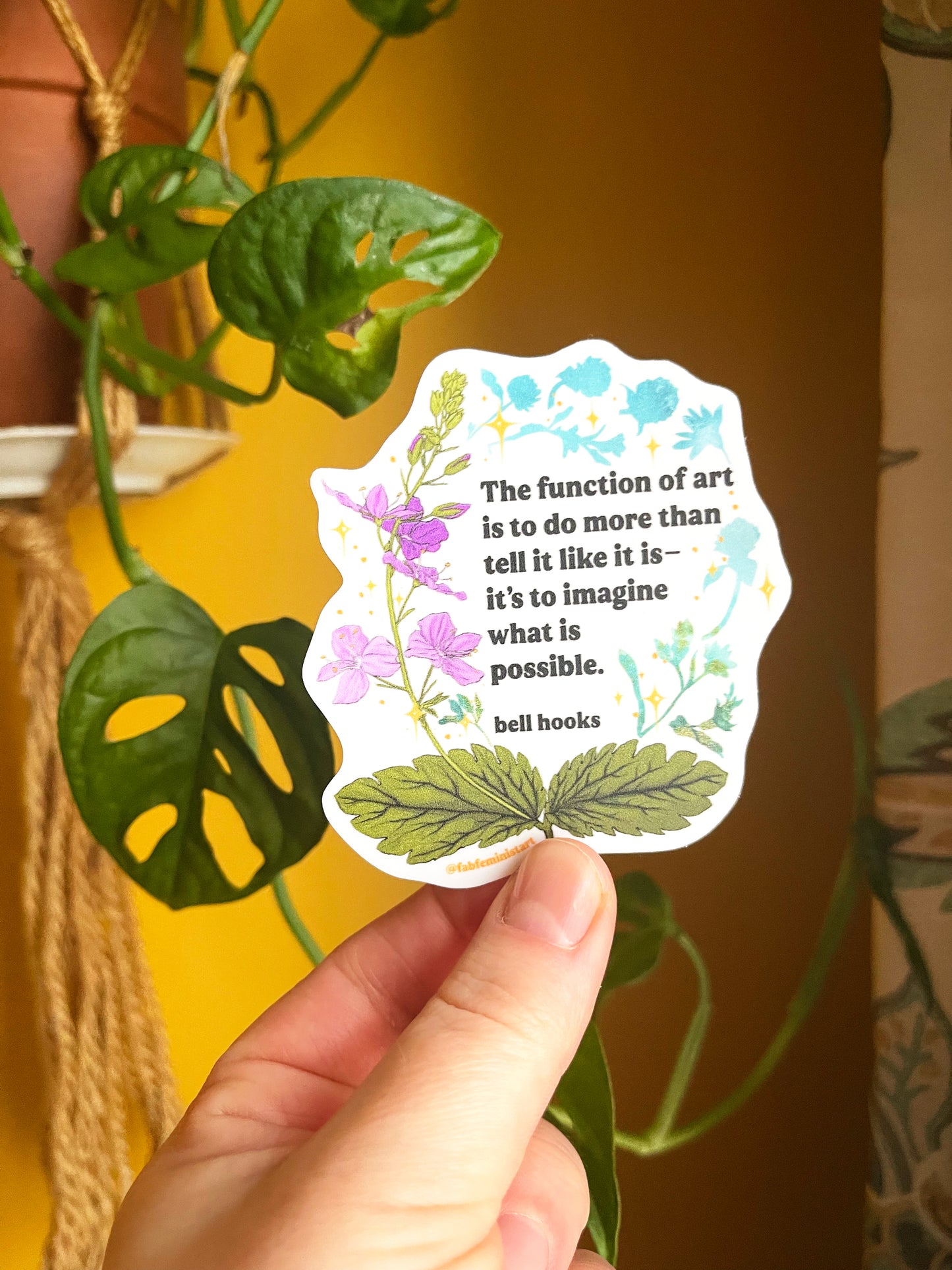 The Function Of Art, bell hooks: Feminist Sticker