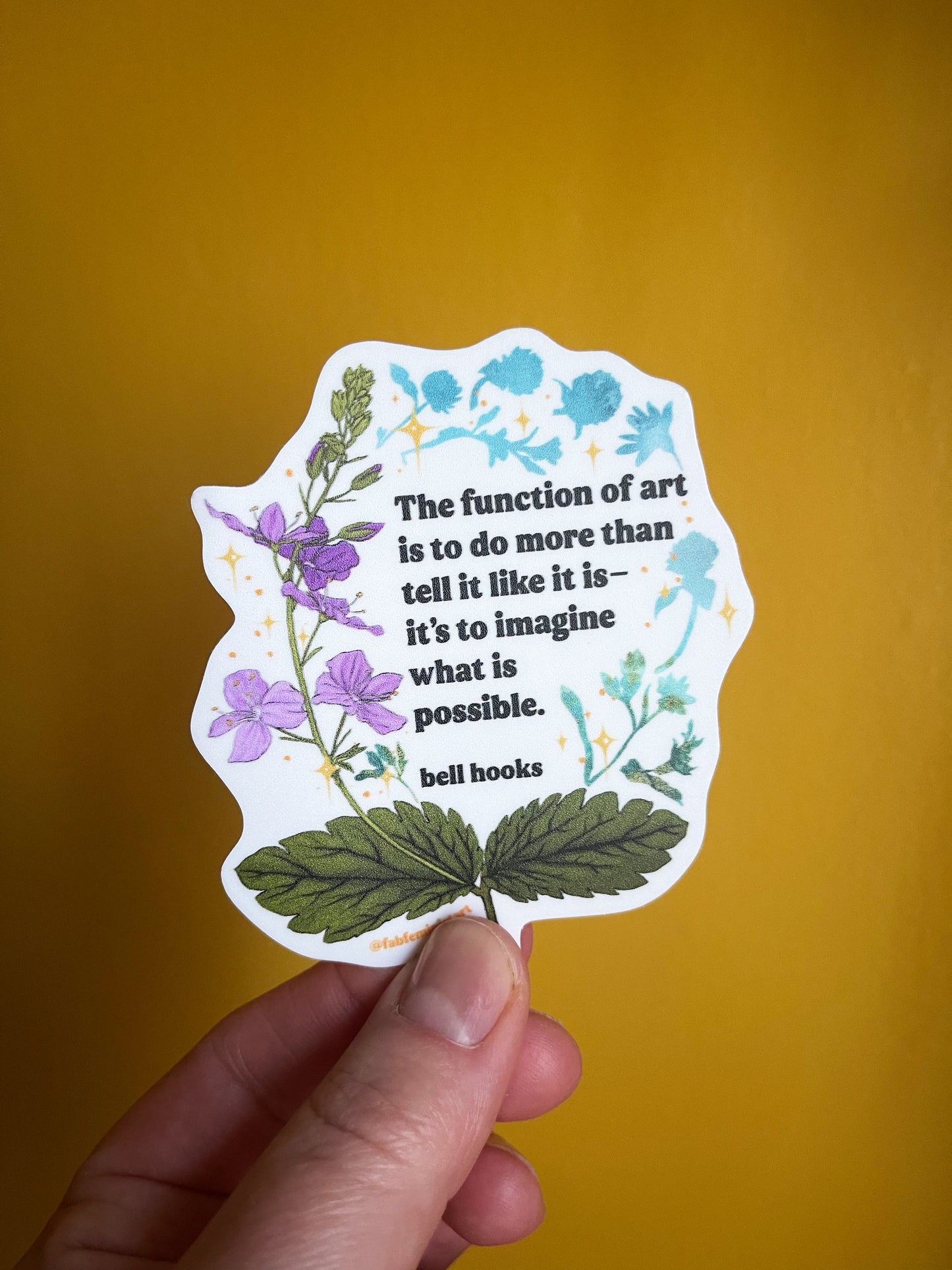 The Function Of Art, bell hooks: Feminist Sticker