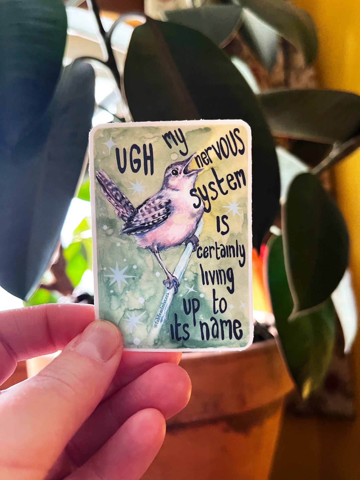 UGH my nervous system is certainly living up to its name: Feminist Sticker