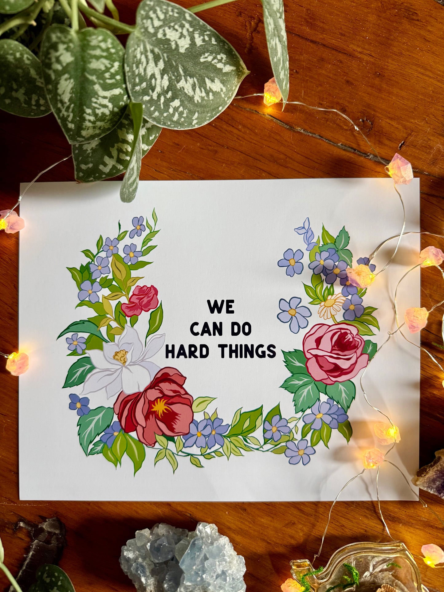We Can Do Hard Things: Self Care Print