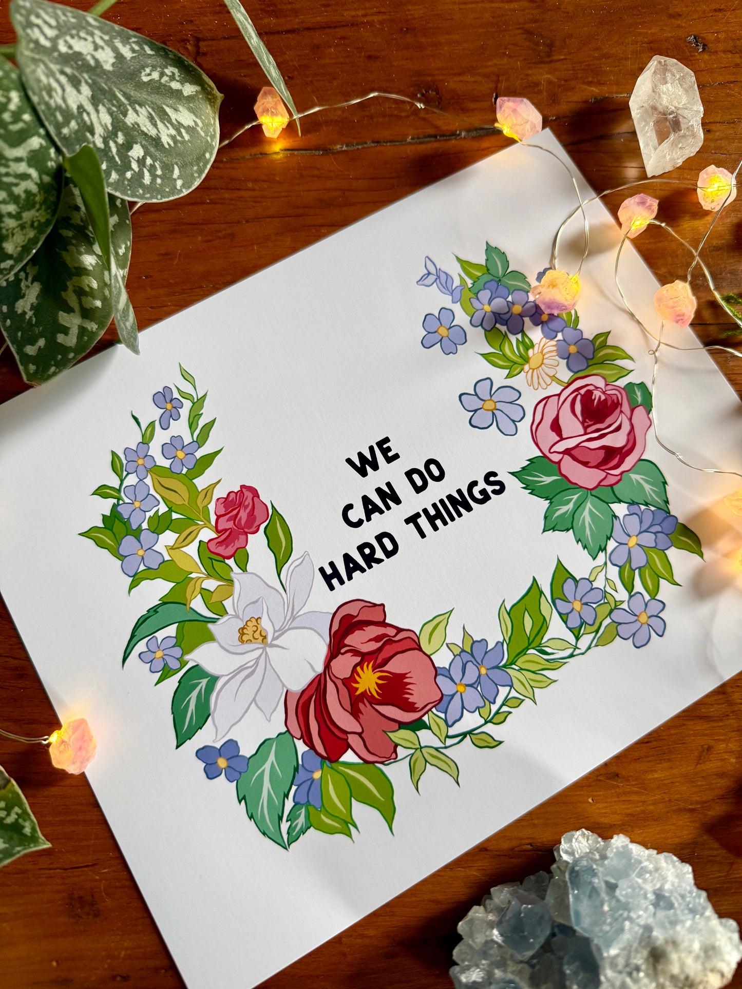 We Can Do Hard Things: Self Care Print