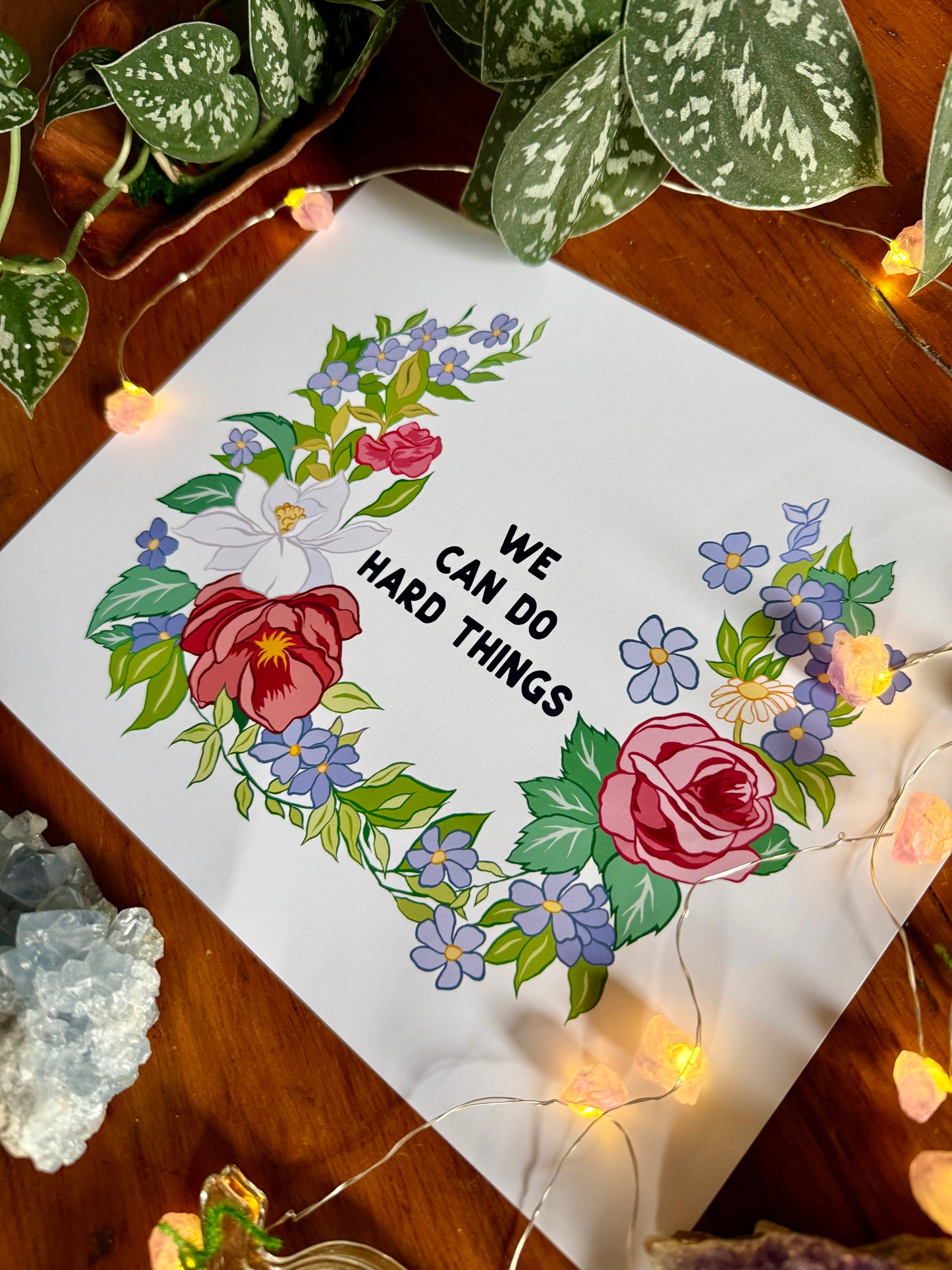 We Can Do Hard Things: Self Care Print