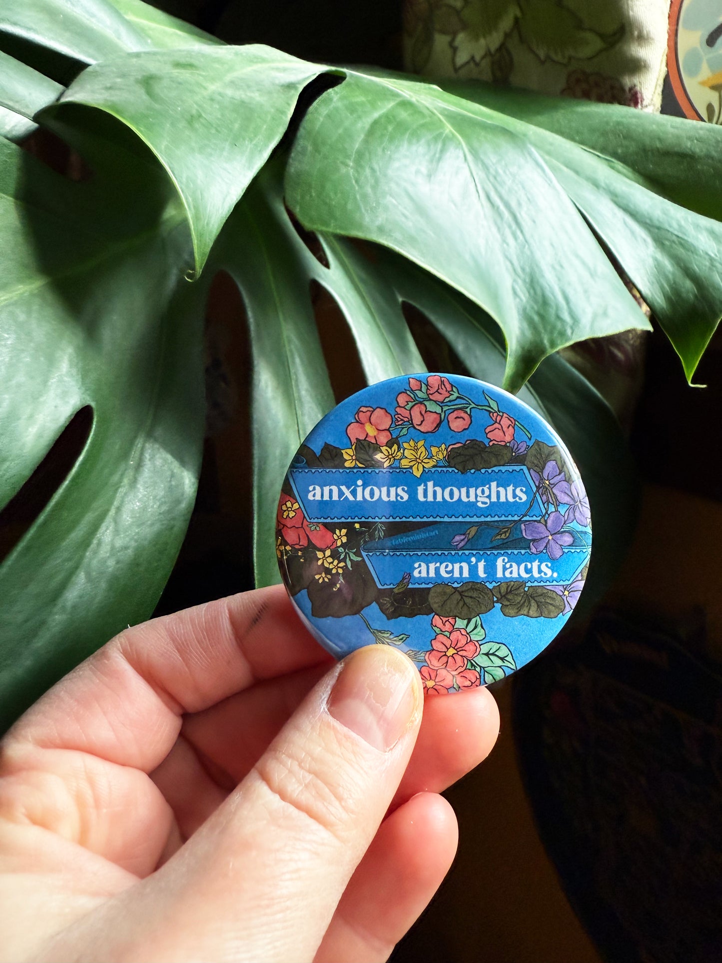 Anxious Thoughts Are Not Facts: Mental Health Pinback Button