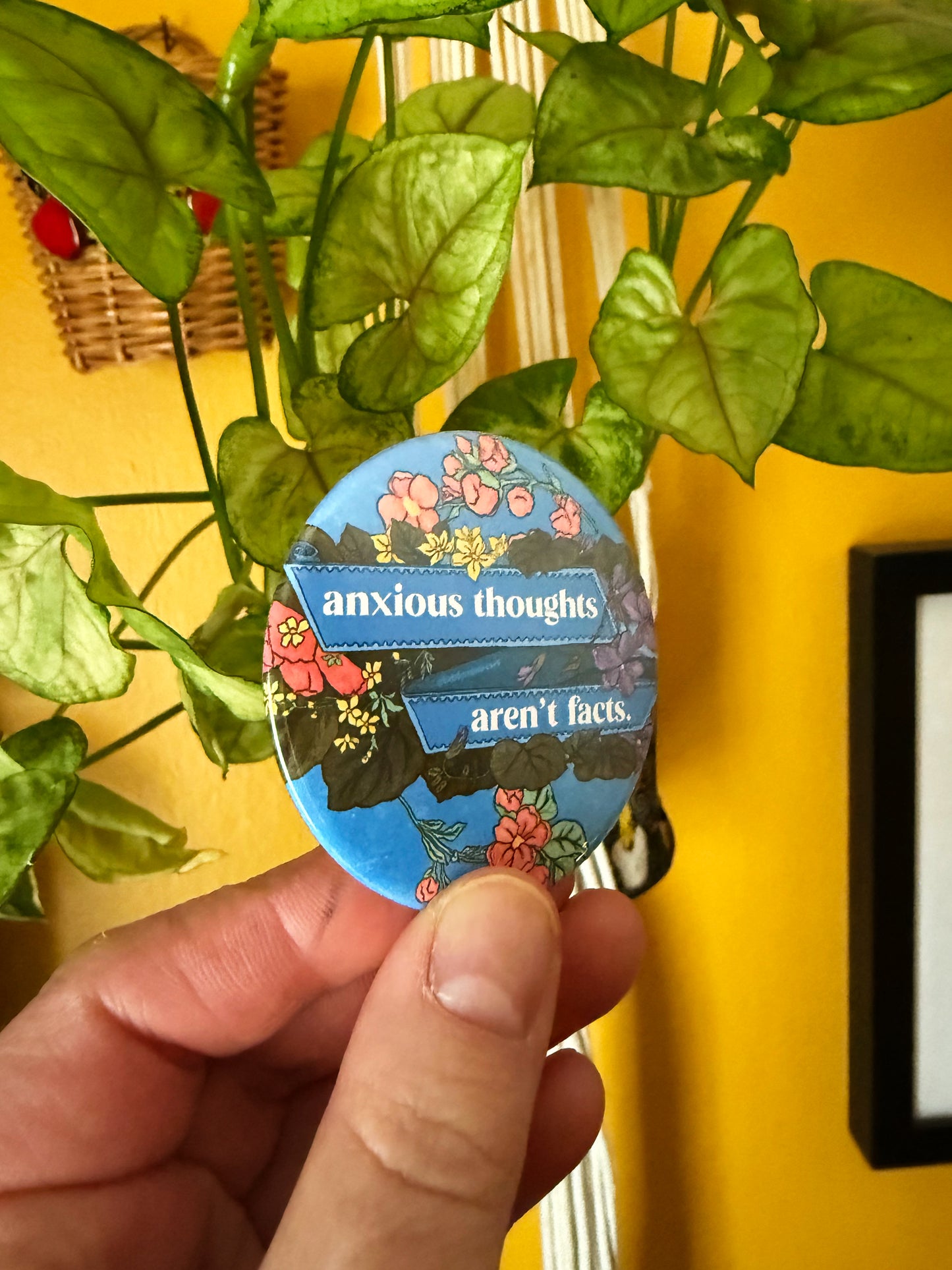 Anxious Thoughts Are Not Facts: Mental Health Pinback Button