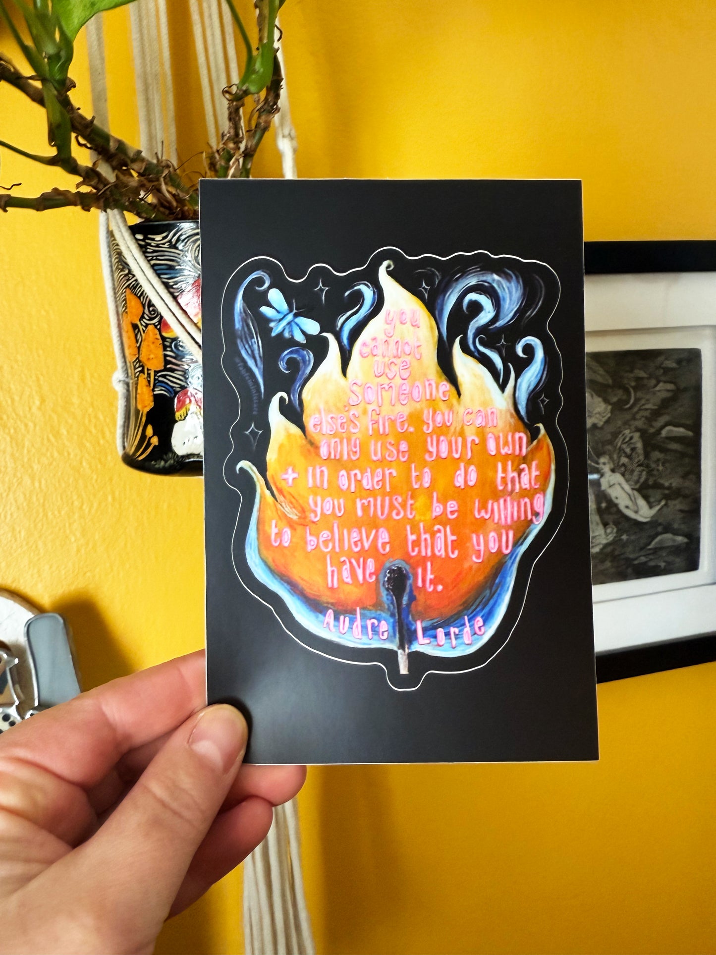 You Cannot Use Someone Else's Fire Audre Lorde: Feminist Sticker