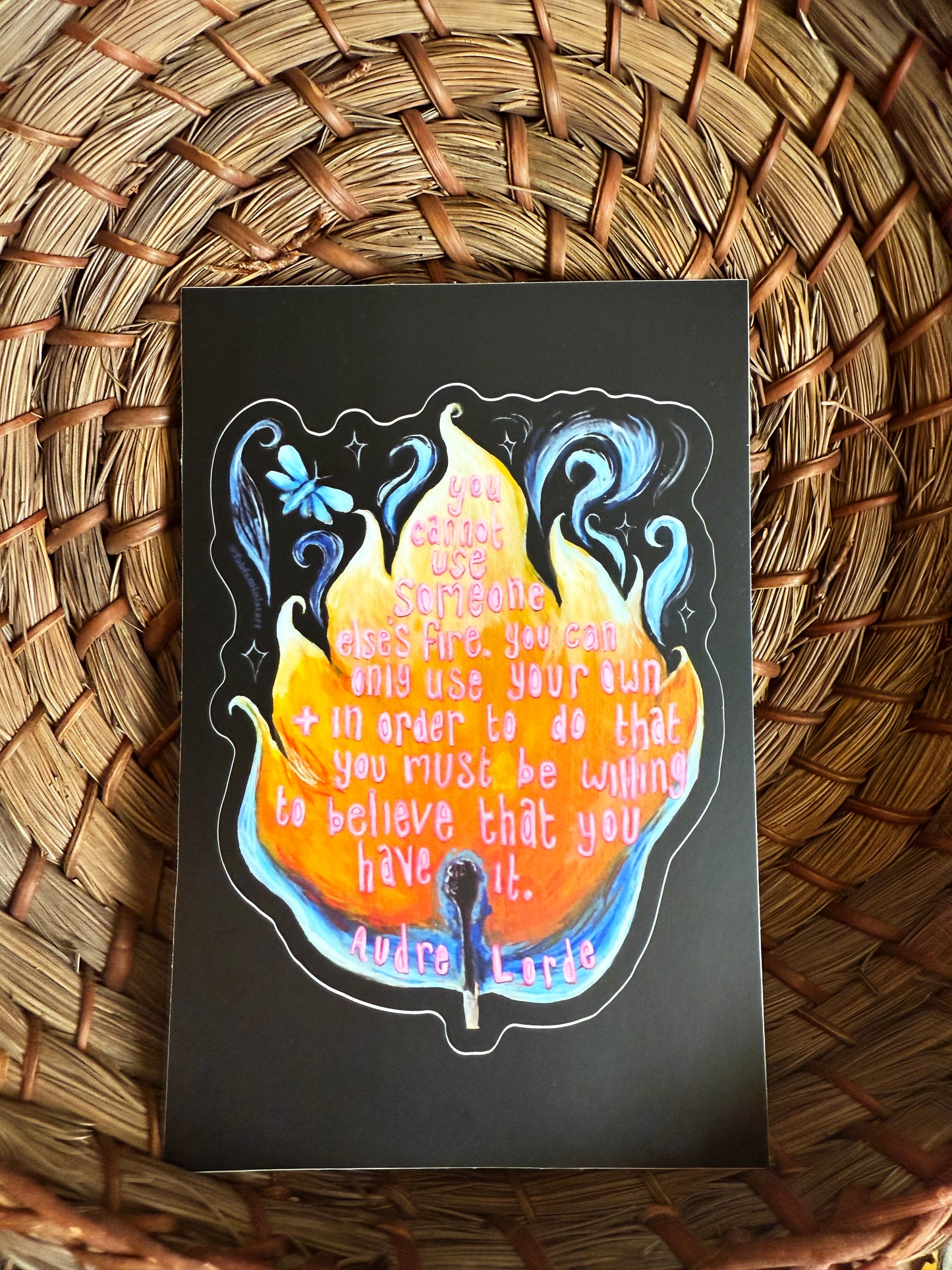 You Cannot Use Someone Else's Fire Audre Lorde: Feminist Sticker