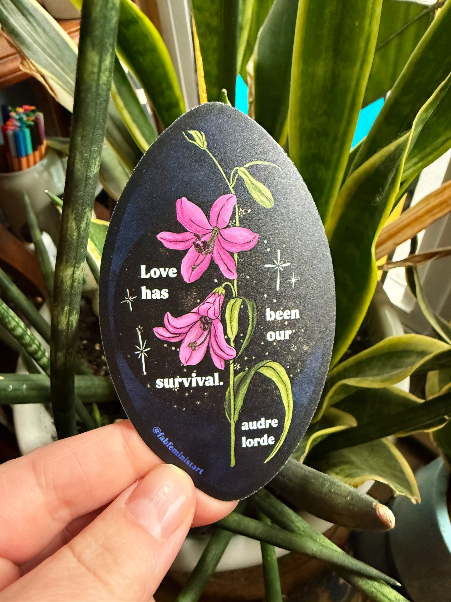 Love has been our survival, Audre Lorde: Feminist Sticker