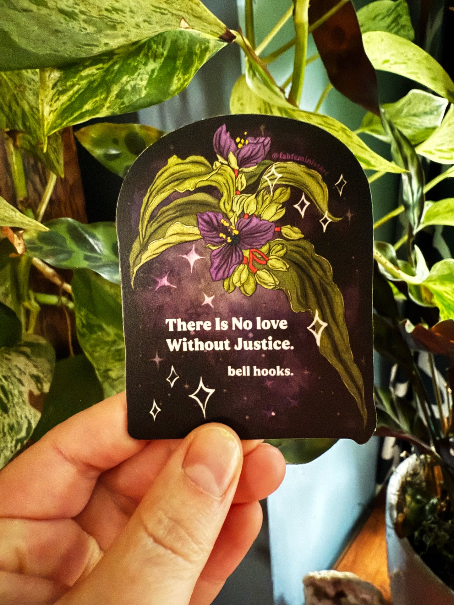 There is no love without justice, bell hooks: Feminist Sticker