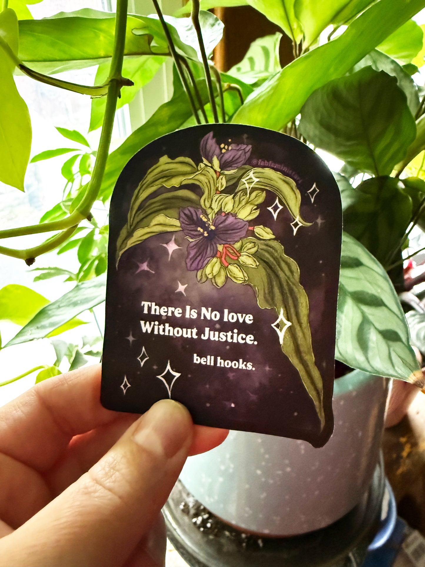 There is no love without justice, bell hooks: Feminist Sticker