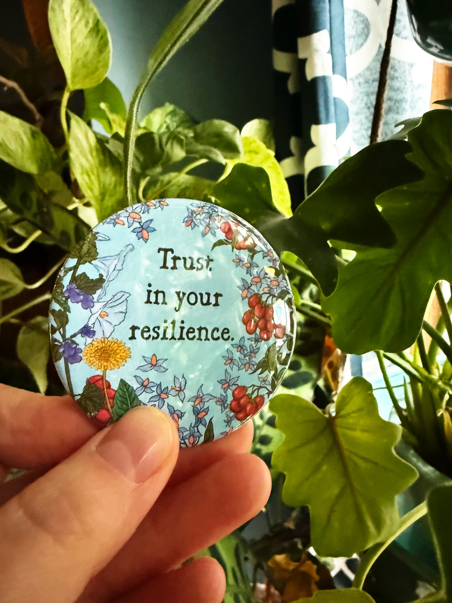 Trust In Your Resilience: Mental Health Pinback Button