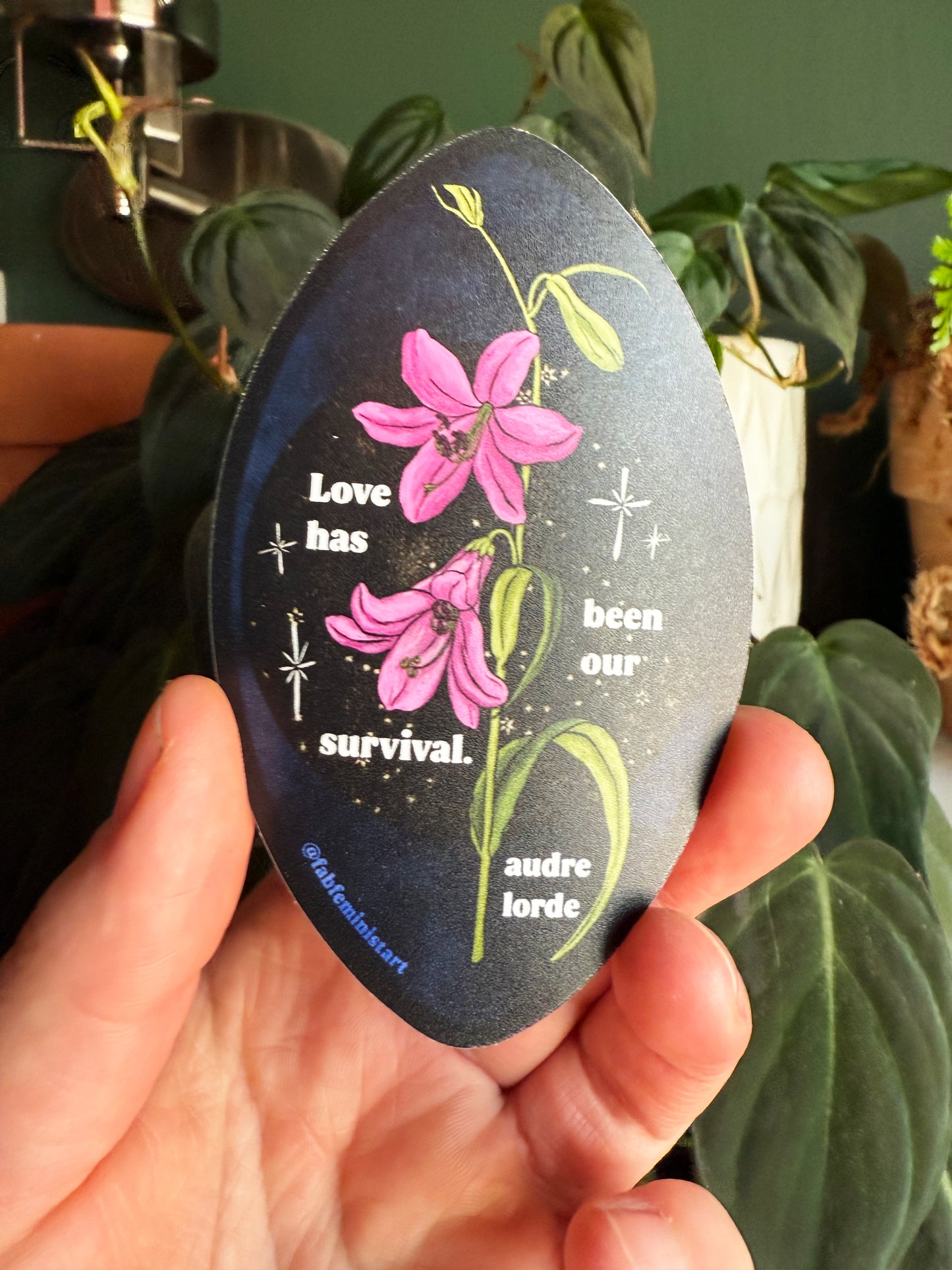 Love has been our survival, Audre Lorde: Feminist Sticker