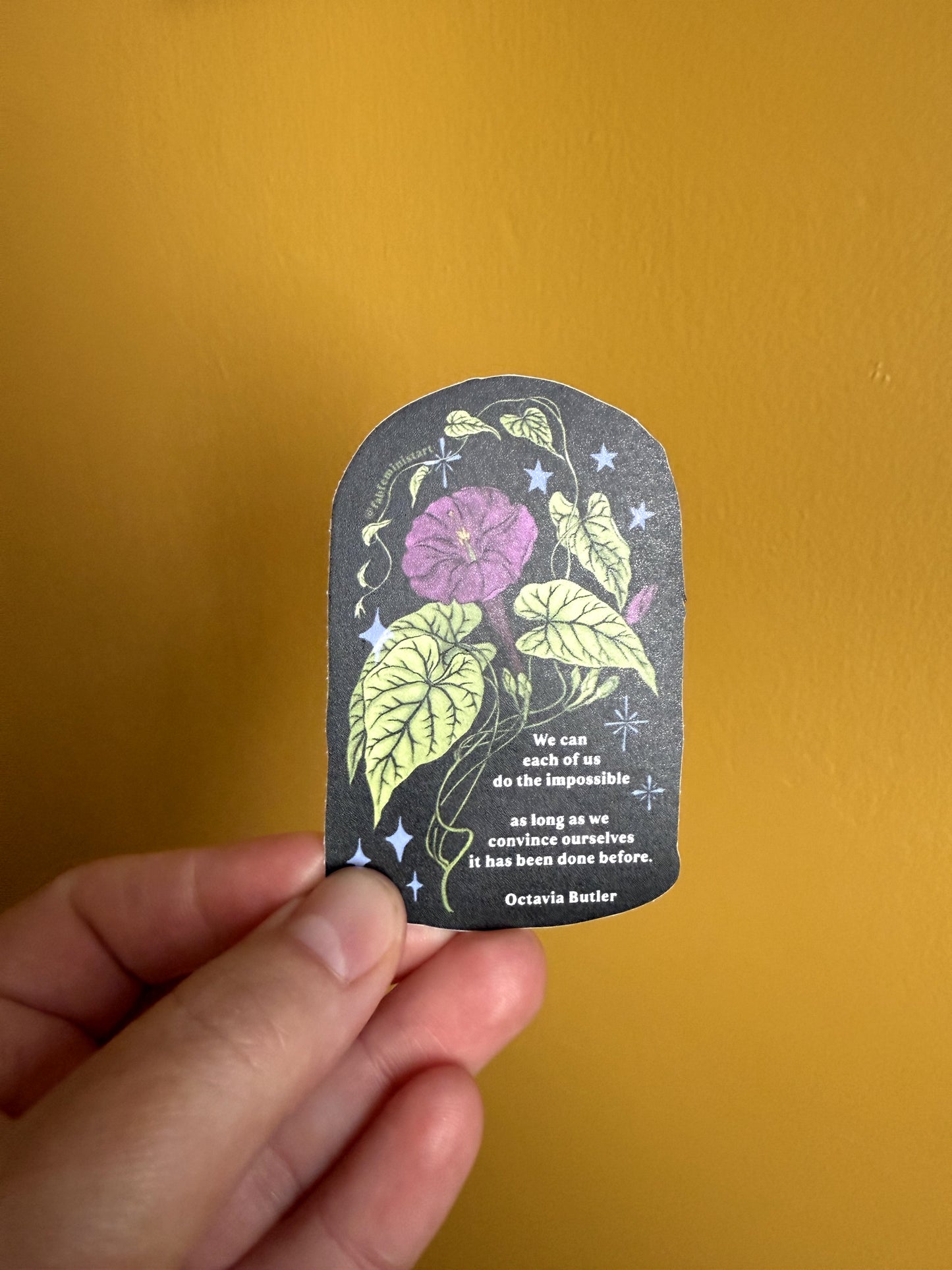 We can do the impossible, Octavia Butler: feminist sticker
