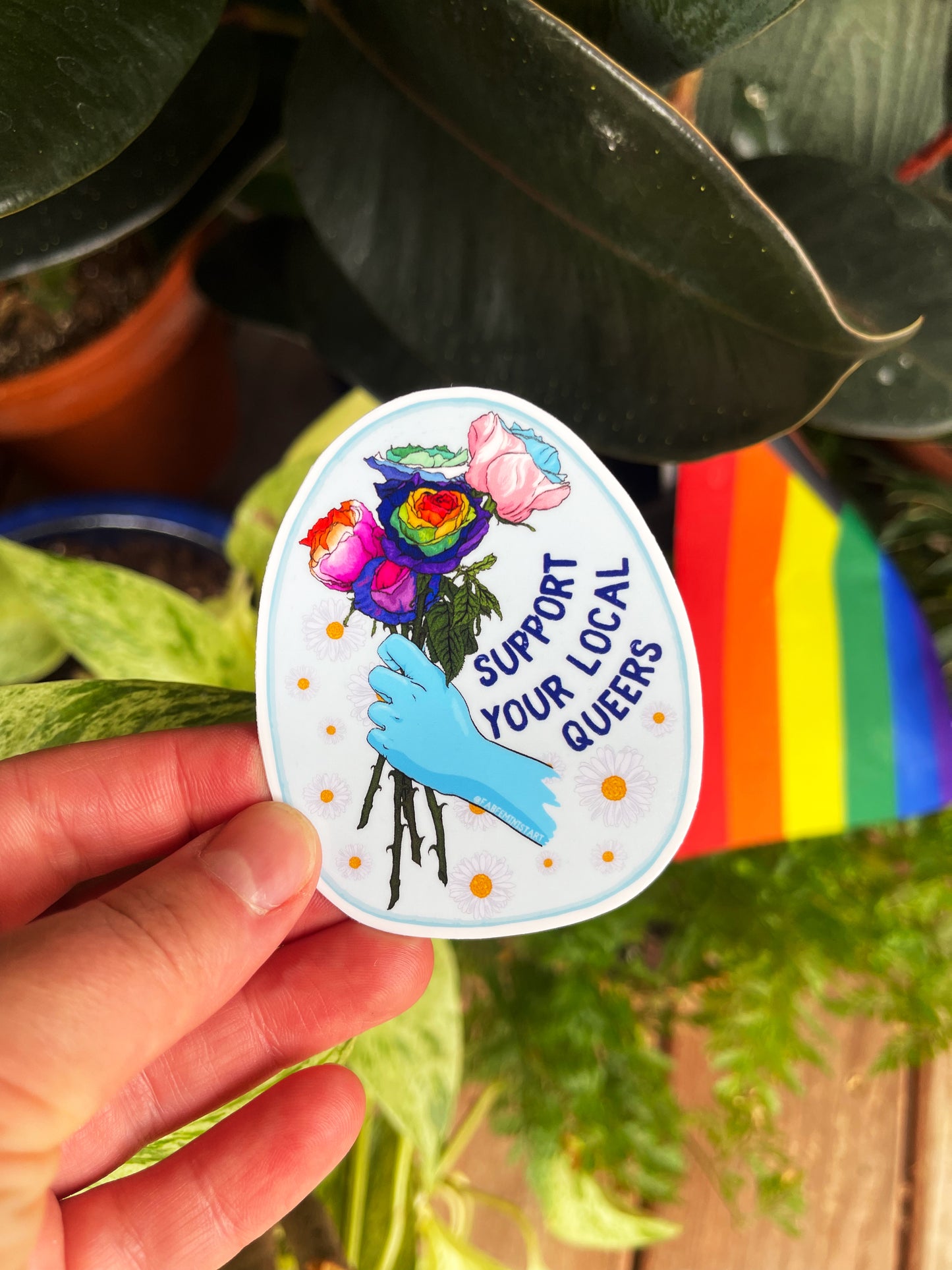 Support Your Local Queers: LGBTQ Pride Sticker