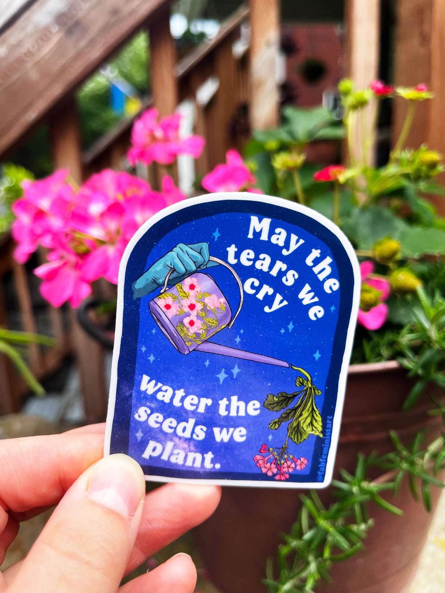 May The Tears We Cry Water The Seeds We Plant: Mental Health Sticker