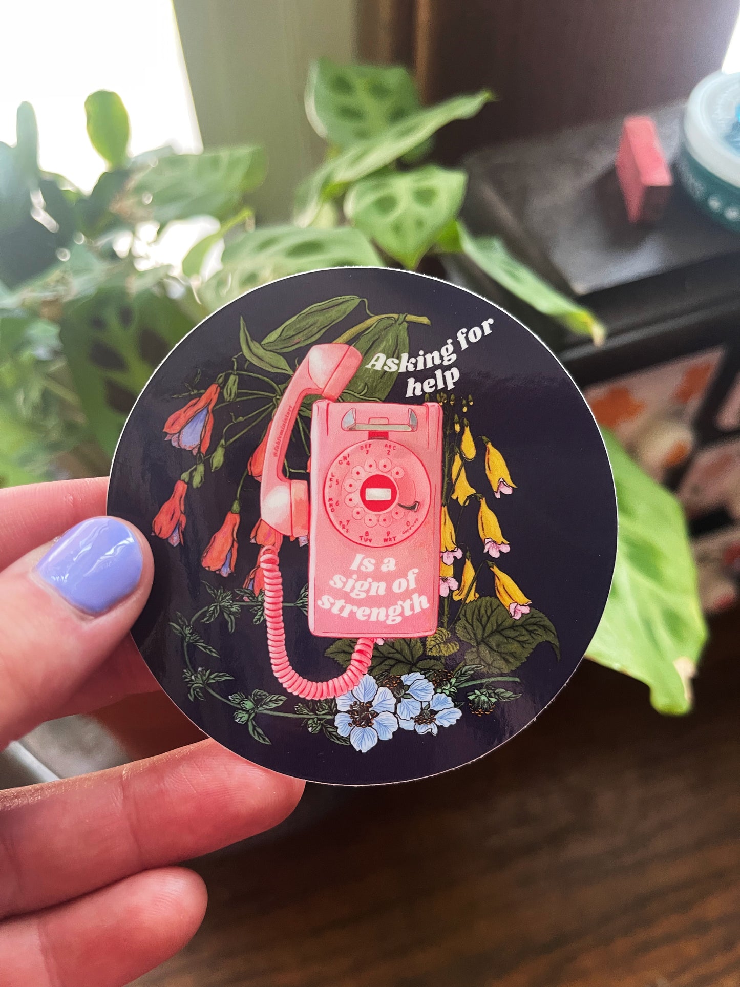Asking For Help Is A Sign Of Strength: Feminist Sticker