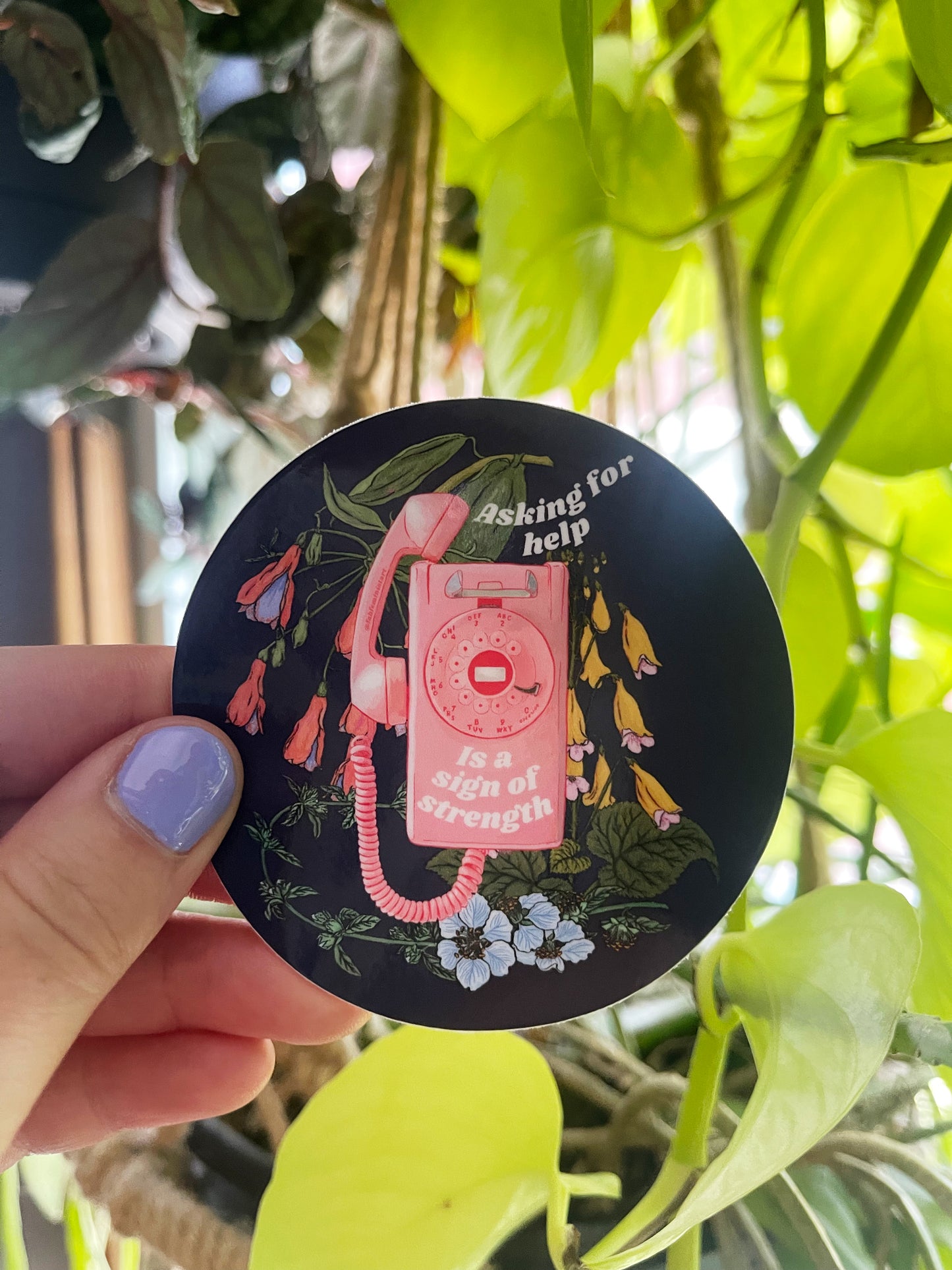 Asking For Help Is A Sign Of Strength: Feminist Sticker