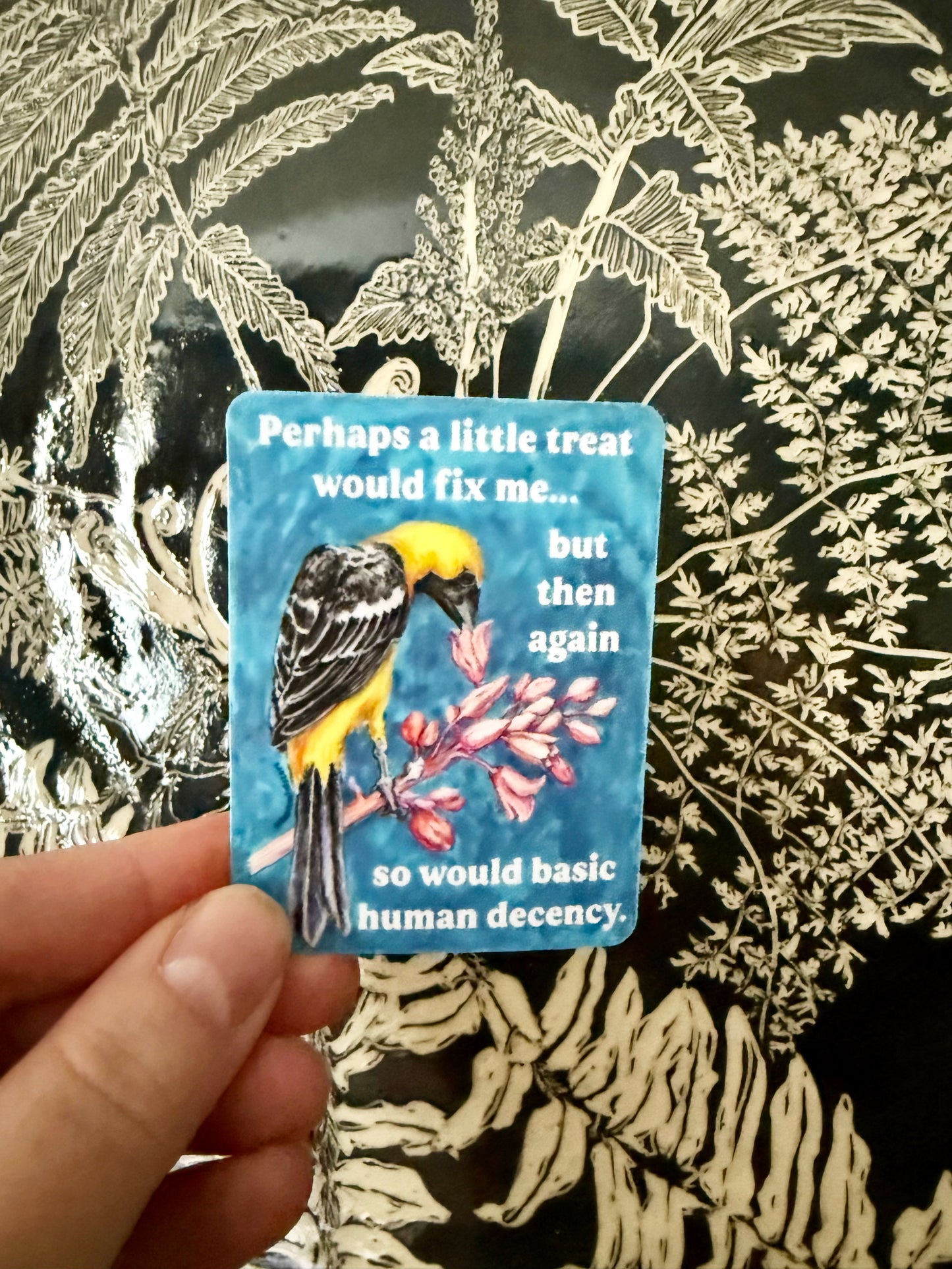 Perhaps A Little Treat Would Fix Me: Feminist Sticker