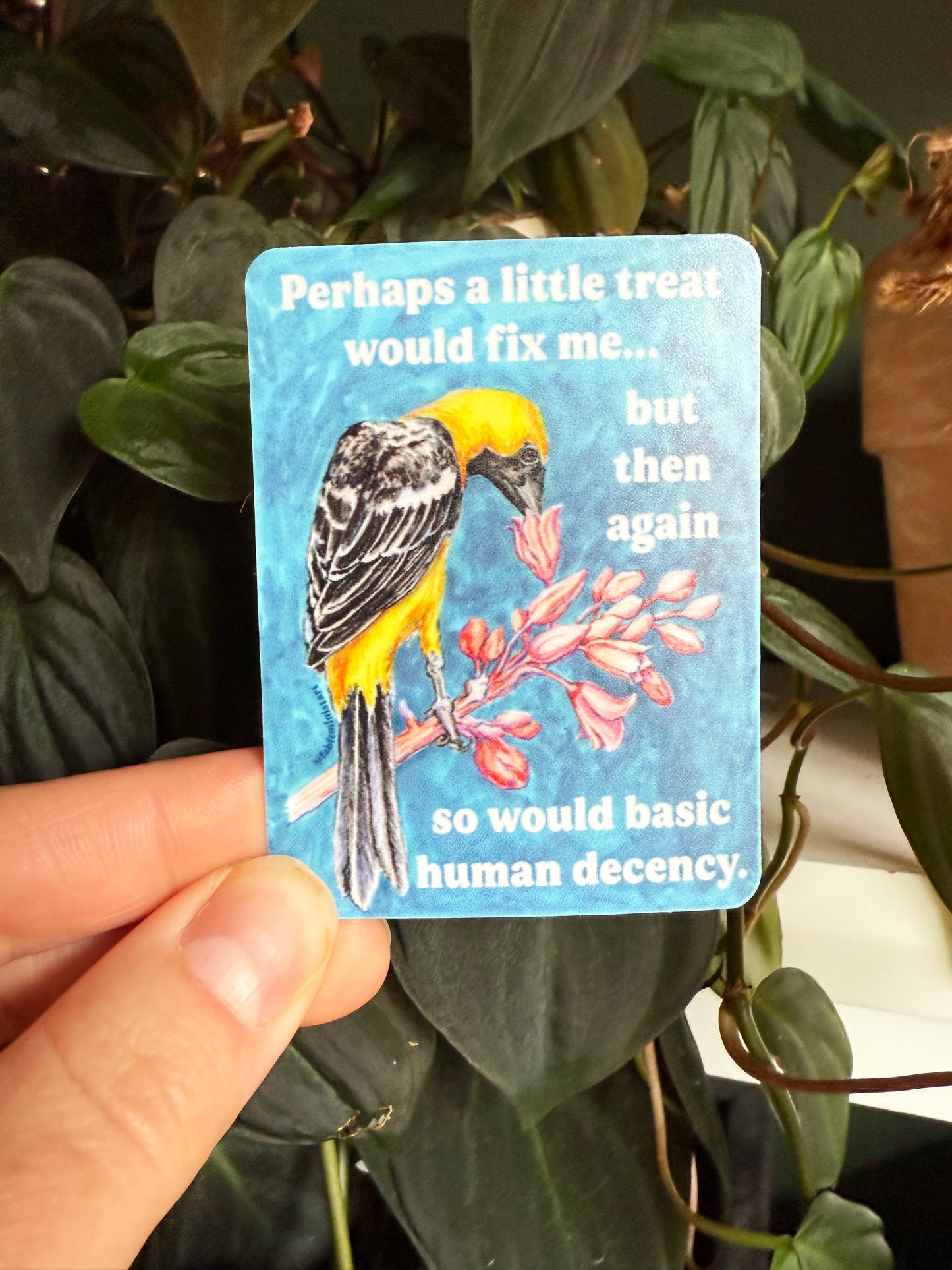 Perhaps A Little Treat Would Fix Me: Feminist Sticker