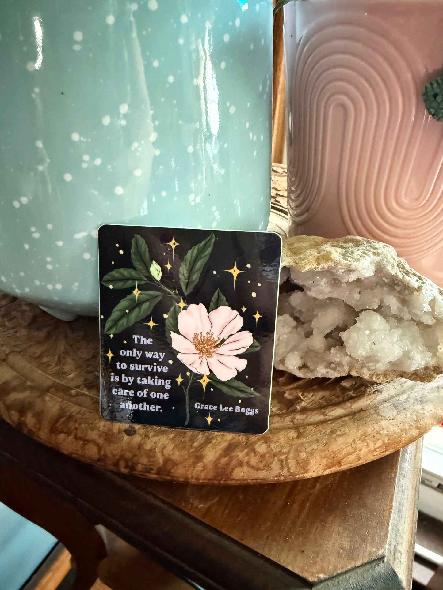The only way to survive is by taking care of one another, Grace Lee Boggs: Feminist Sticker