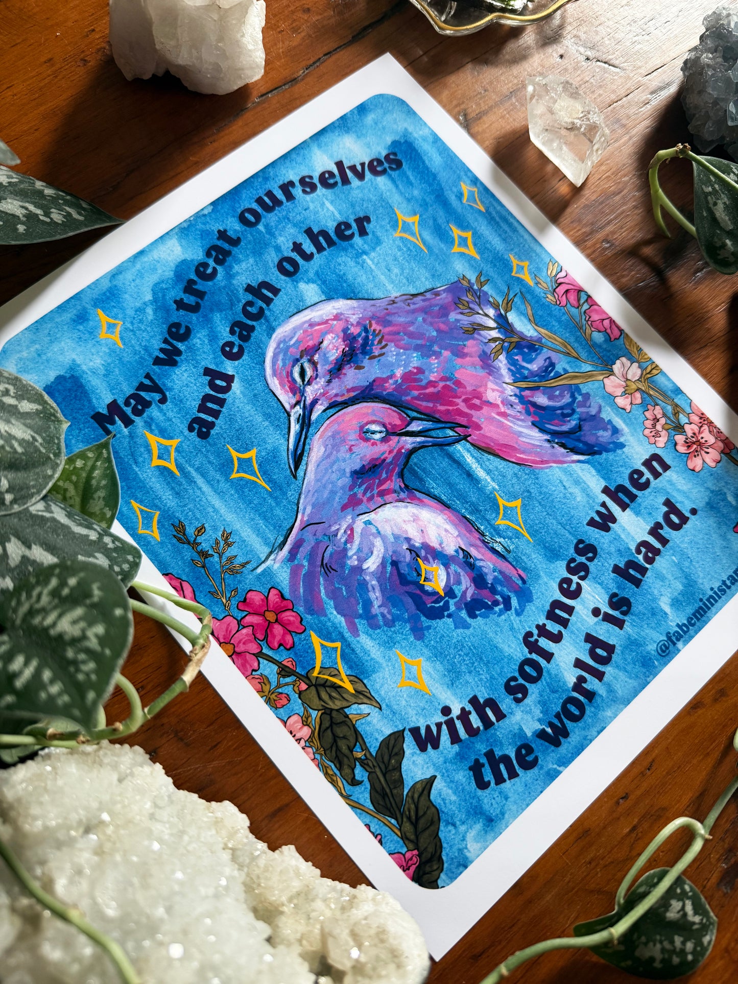 May we treat ourselves and each other with softness when the world is hard: Feminist Art Print