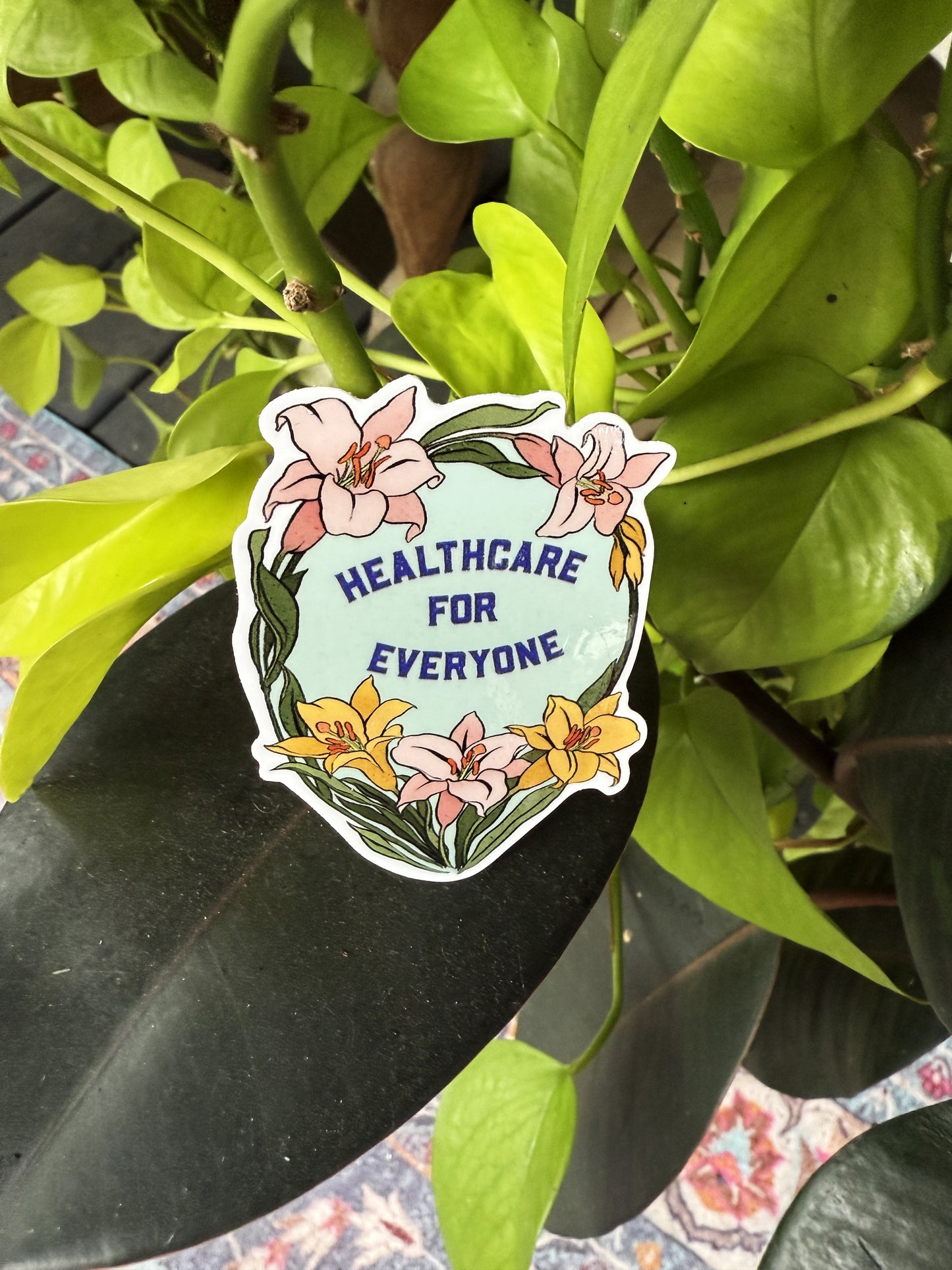 Healthcare For Everyone : Feminist Sticker