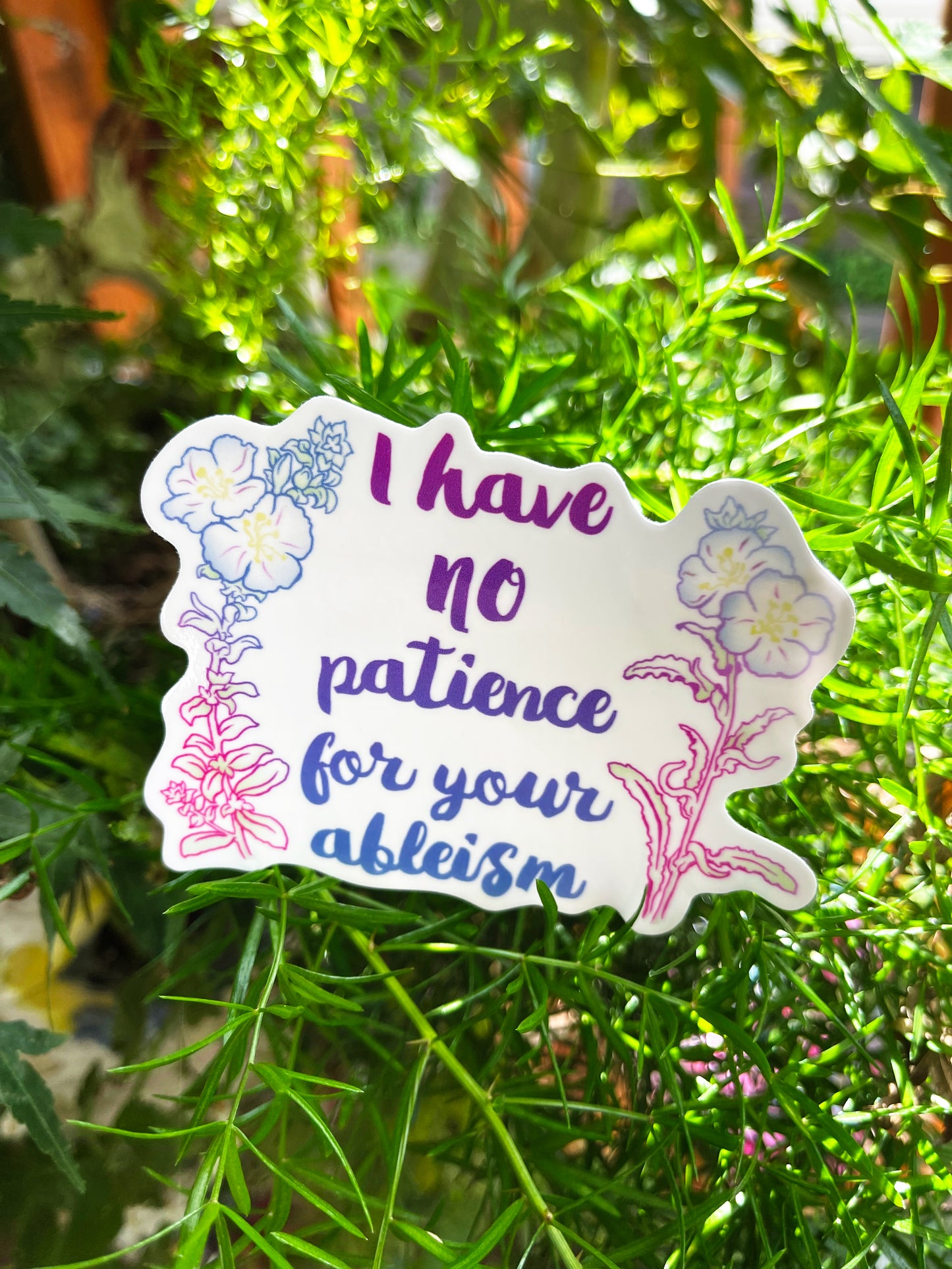 I Have No Patience For Your Ableism: Laptop Sticker