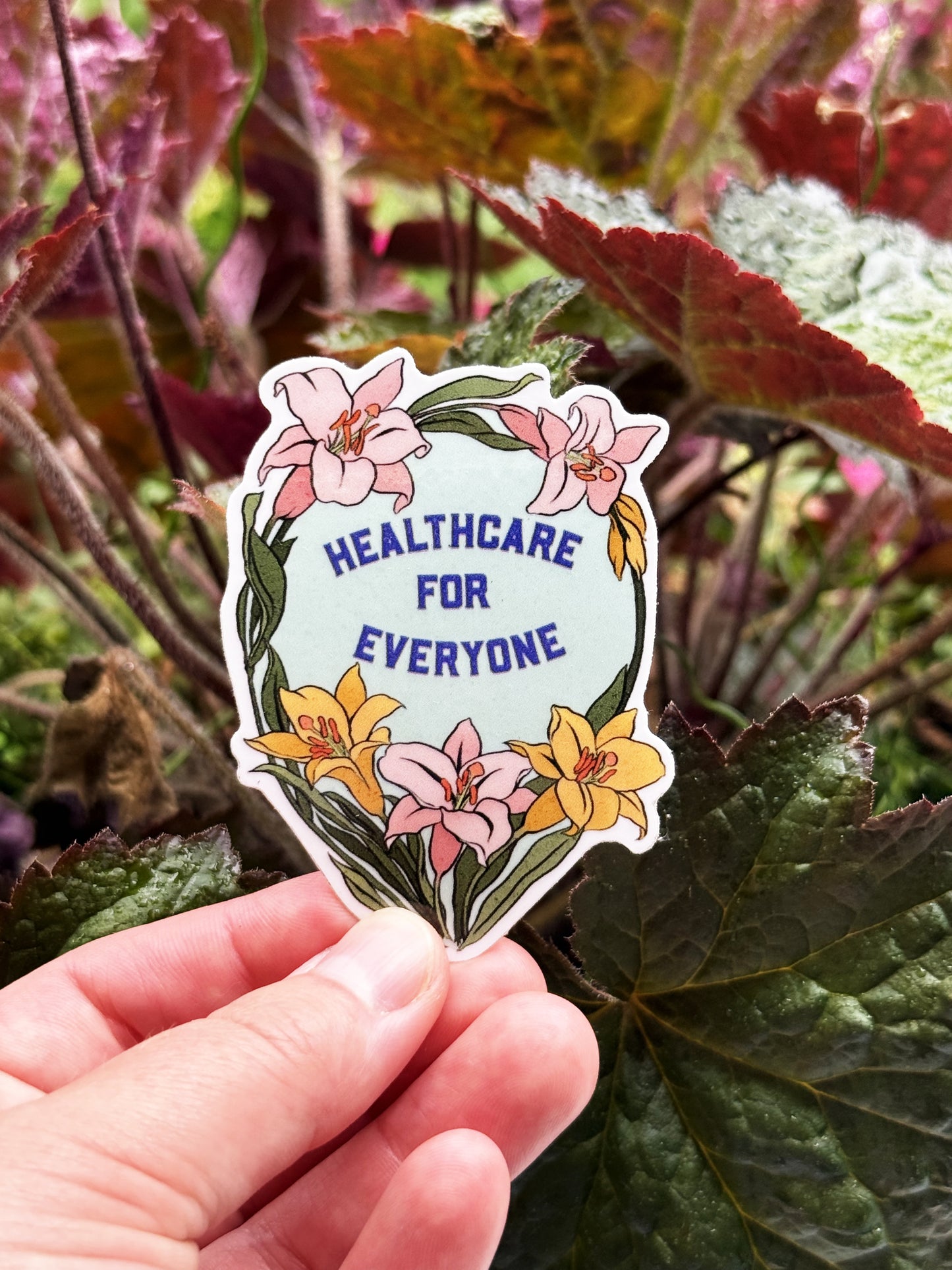 Healthcare For Everyone : Feminist Sticker