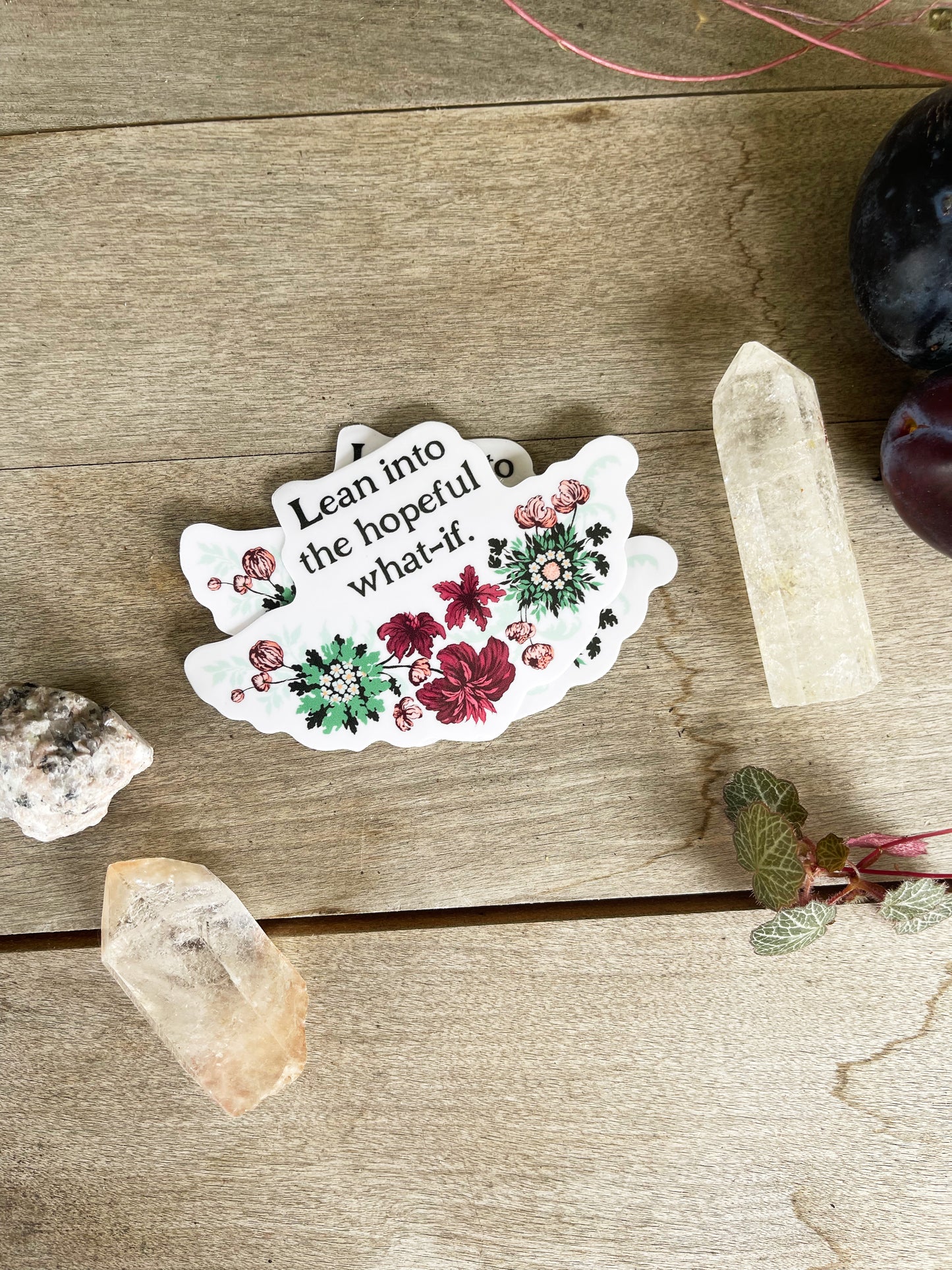 Lean Into The Hopeful What If: Mental Health Sticker