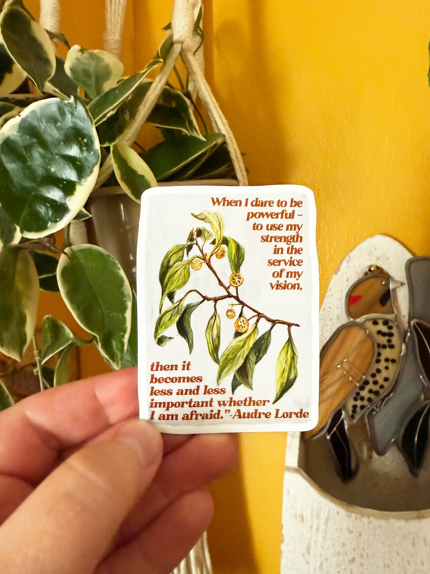 When I dare to be powerful - to use my strength in the service of my vision then it becomes less and less important whether I am afraid, Audre Lorde: Feminist Magnet