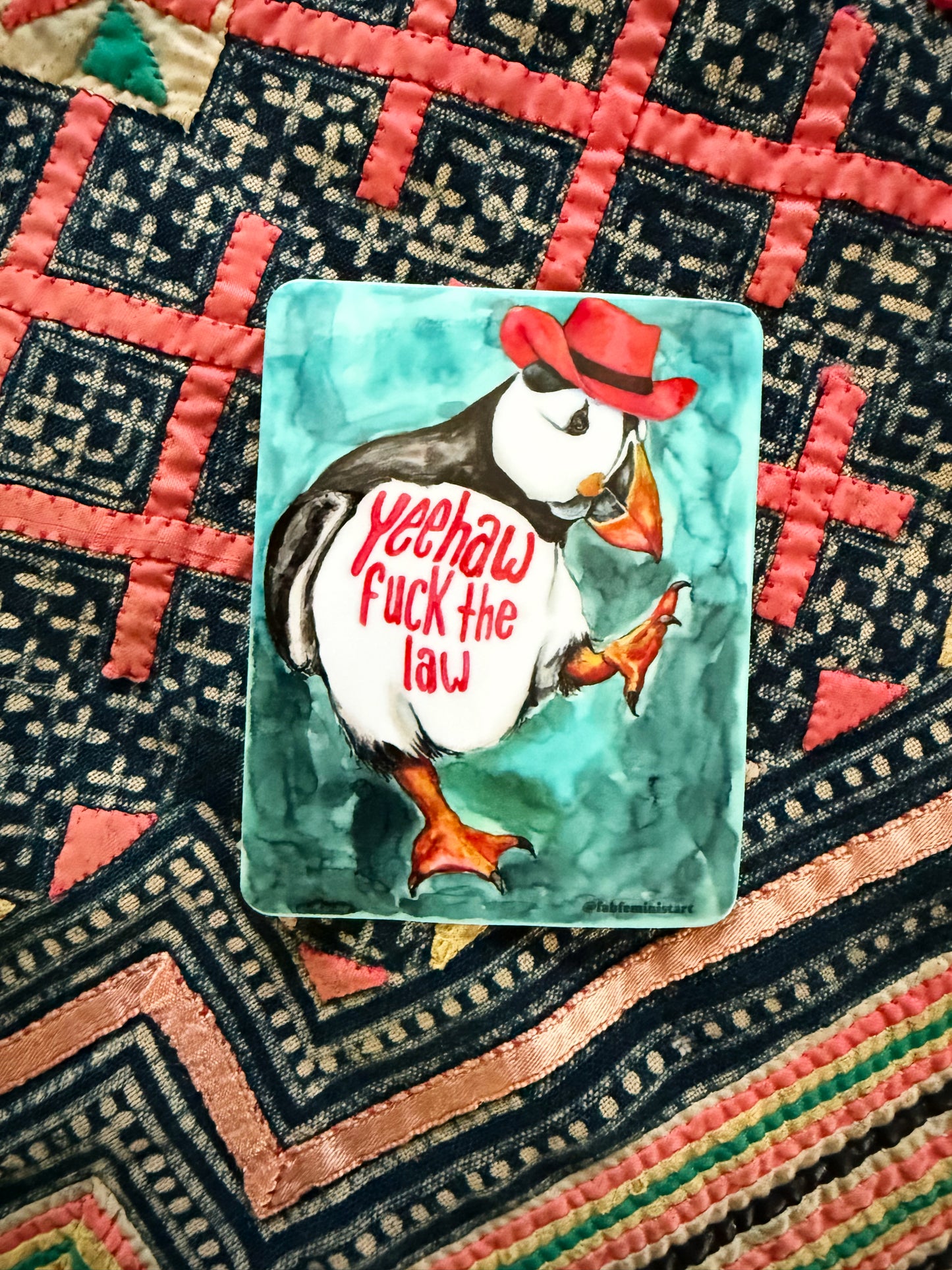 Yeehaw Fuck The Law: Feminist Sticker