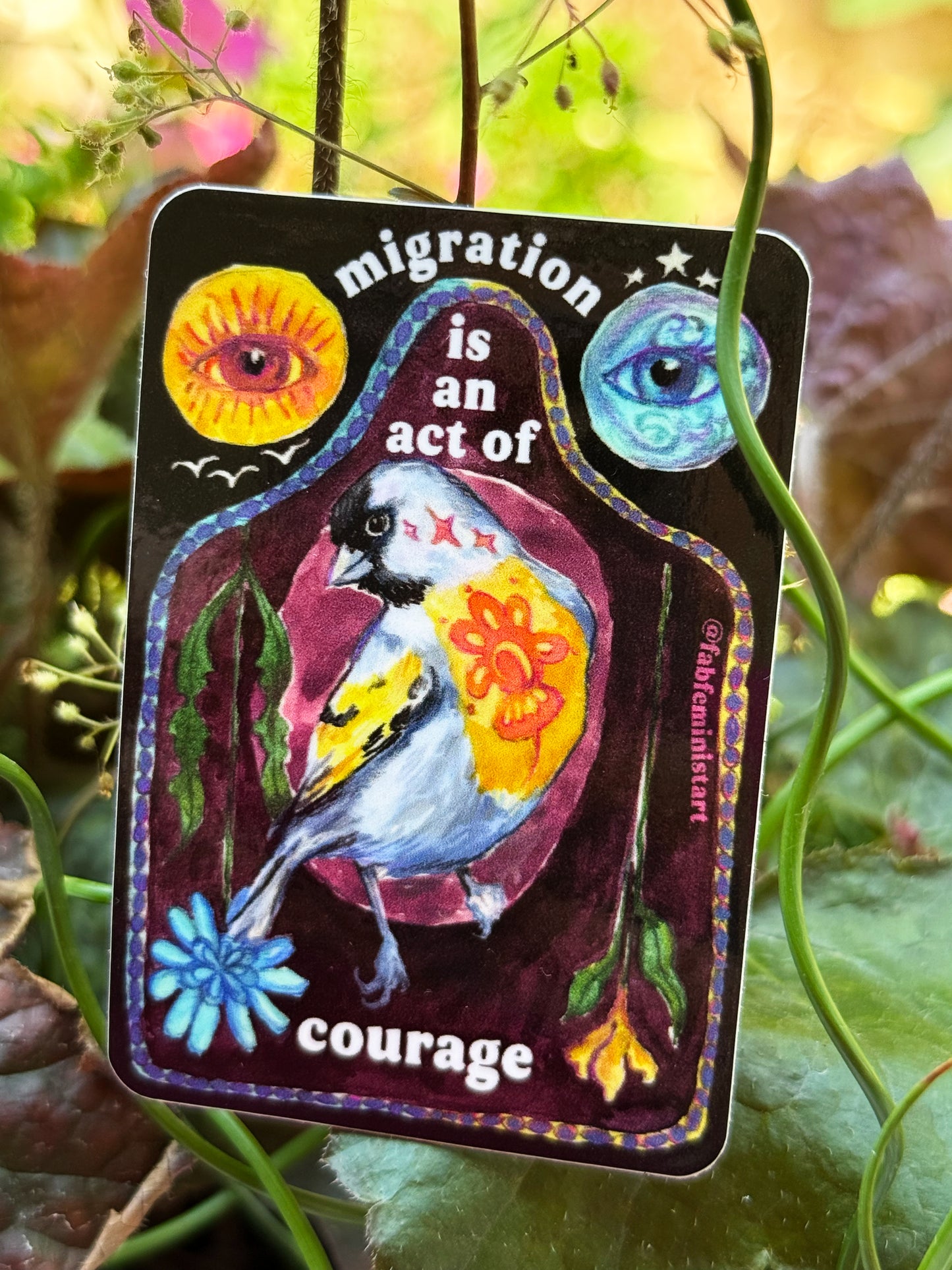 Migration Is An Act Of Courage: Feminist Sticker