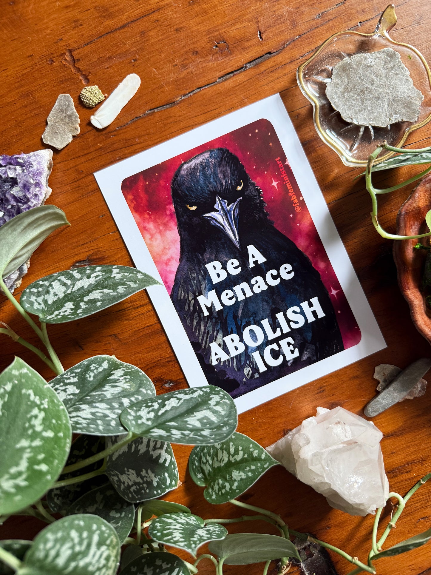 Be a menace ABOLISH ICE: Feminist art print