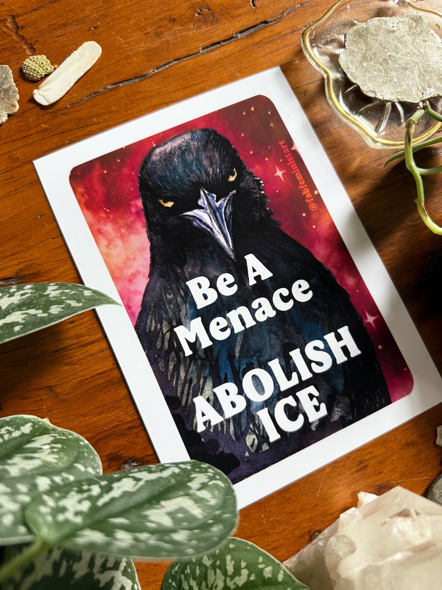 Be a menace ABOLISH ICE: Feminist art print