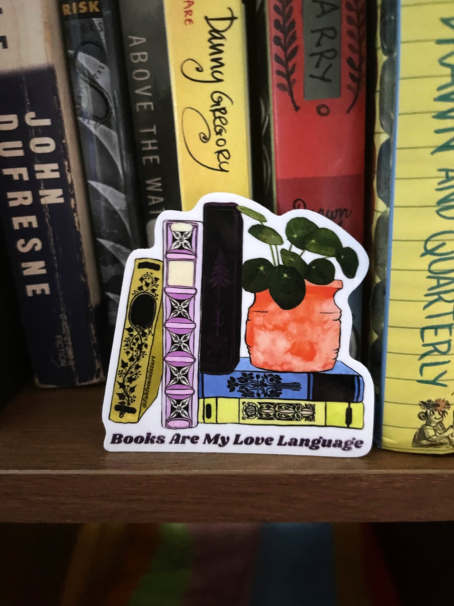 Books Are My Love Language: Book Lover Sticker