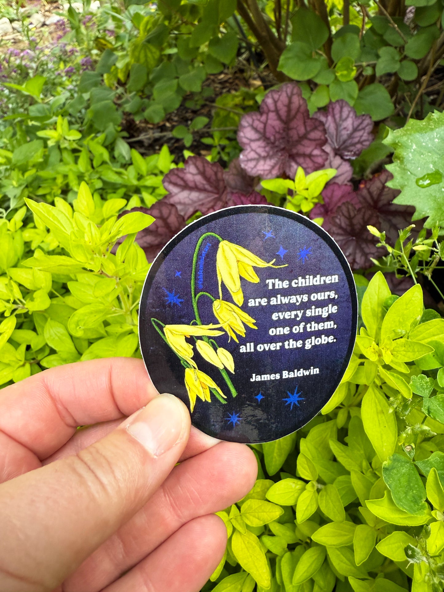 The children are always ours every single one of them all over the globe, James Baldwin: Sticker