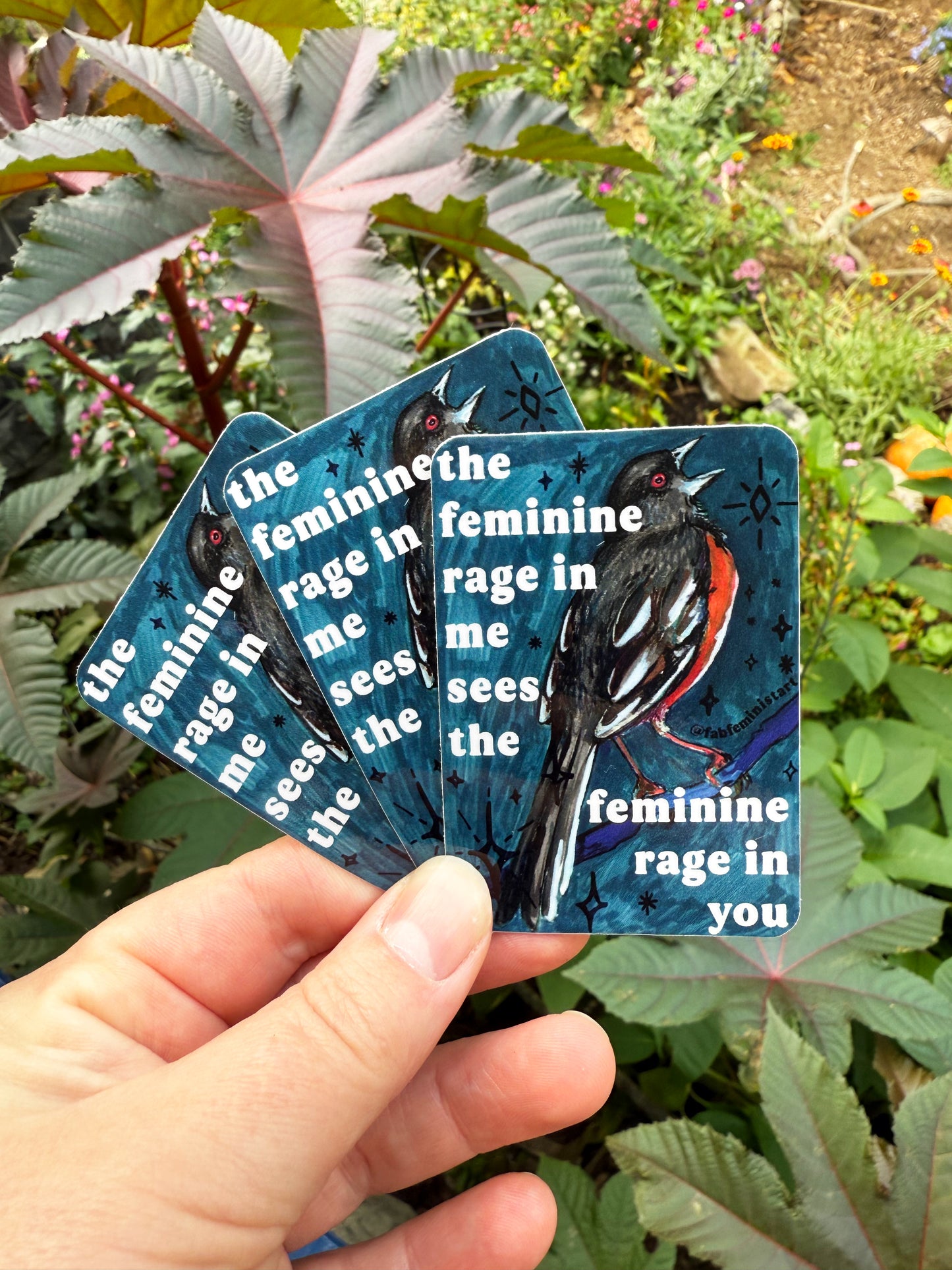 The feminine rage in me sees the feminine rage in you: feminist sticker