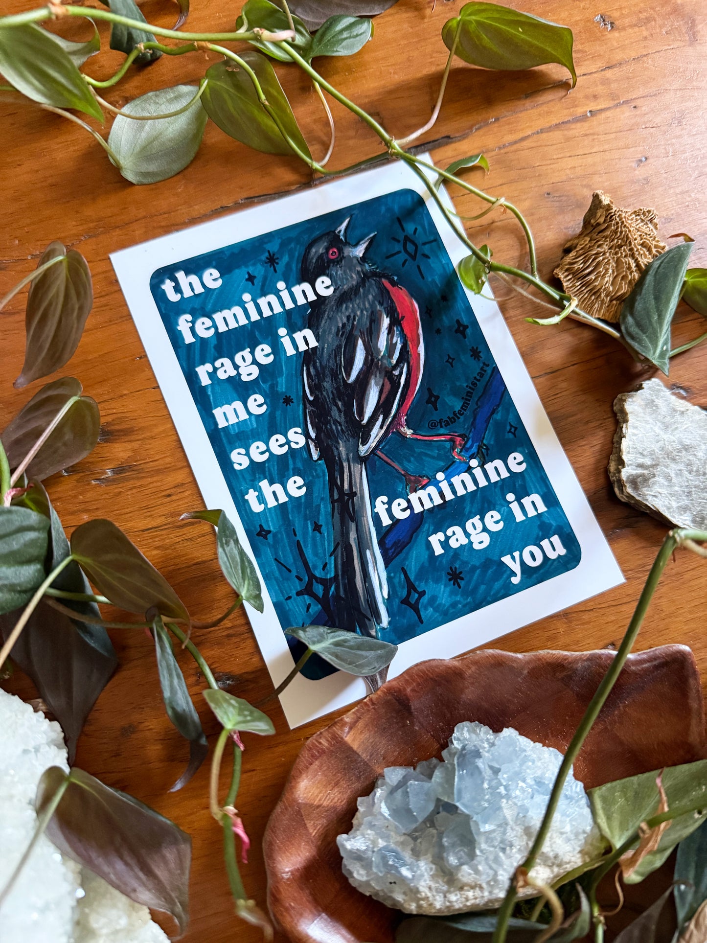 the feminine rage in me sees the feminine rage in you: feminist art print