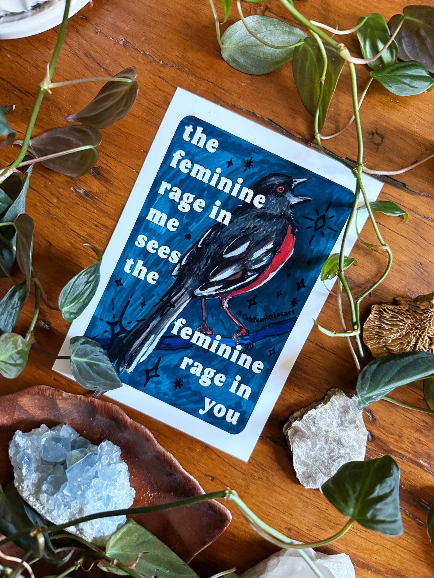 the feminine rage in me sees the feminine rage in you: feminist art print