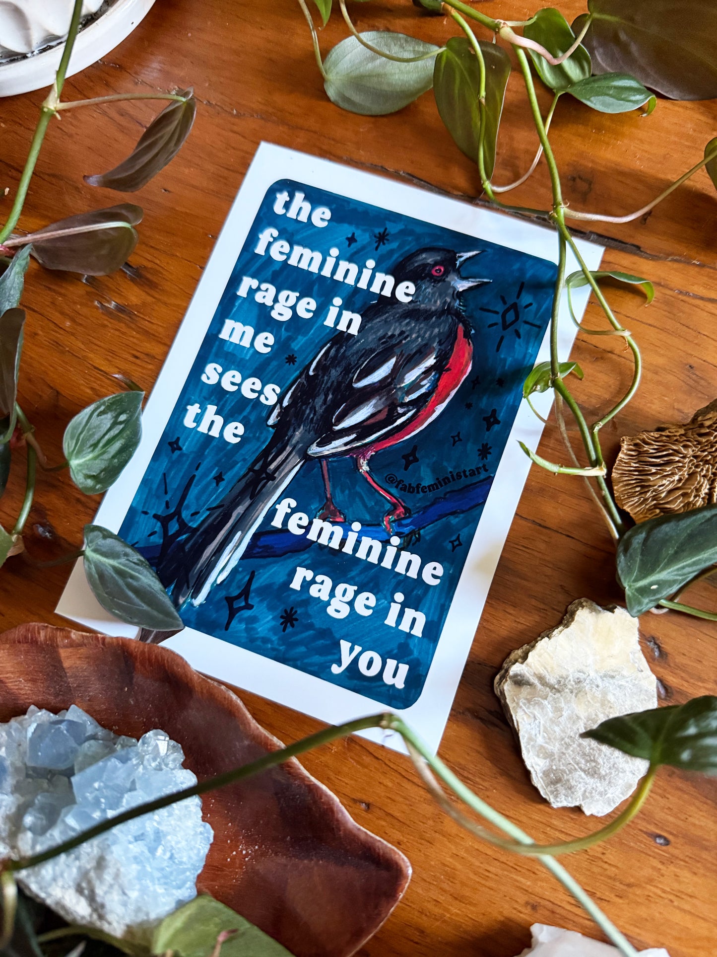 the feminine rage in me sees the feminine rage in you: feminist art print