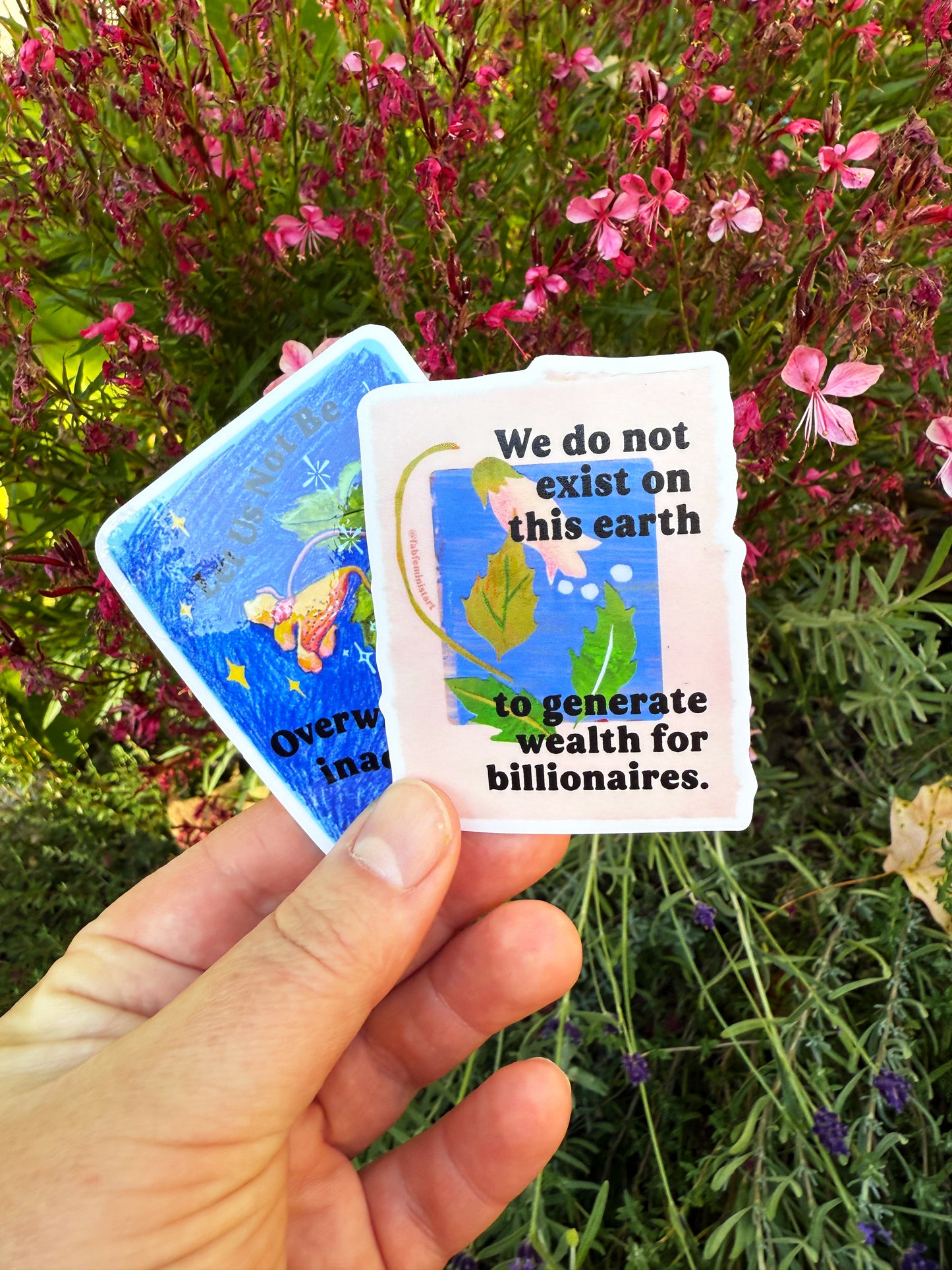 We Do Not Exist To Generate Wealth For Billionaires: Feminist Sticker