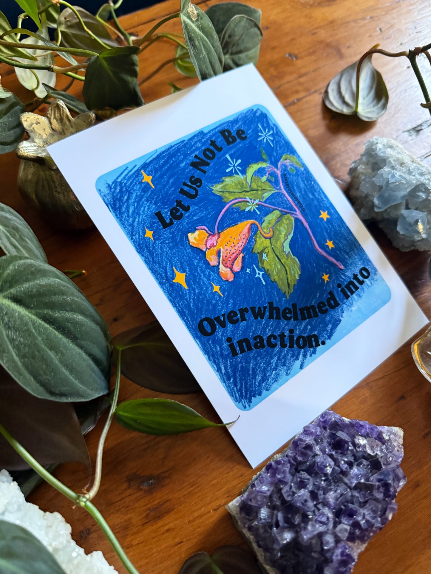 Let Us Not Be Overwhelmed Into Inaction: Feminist Art Print