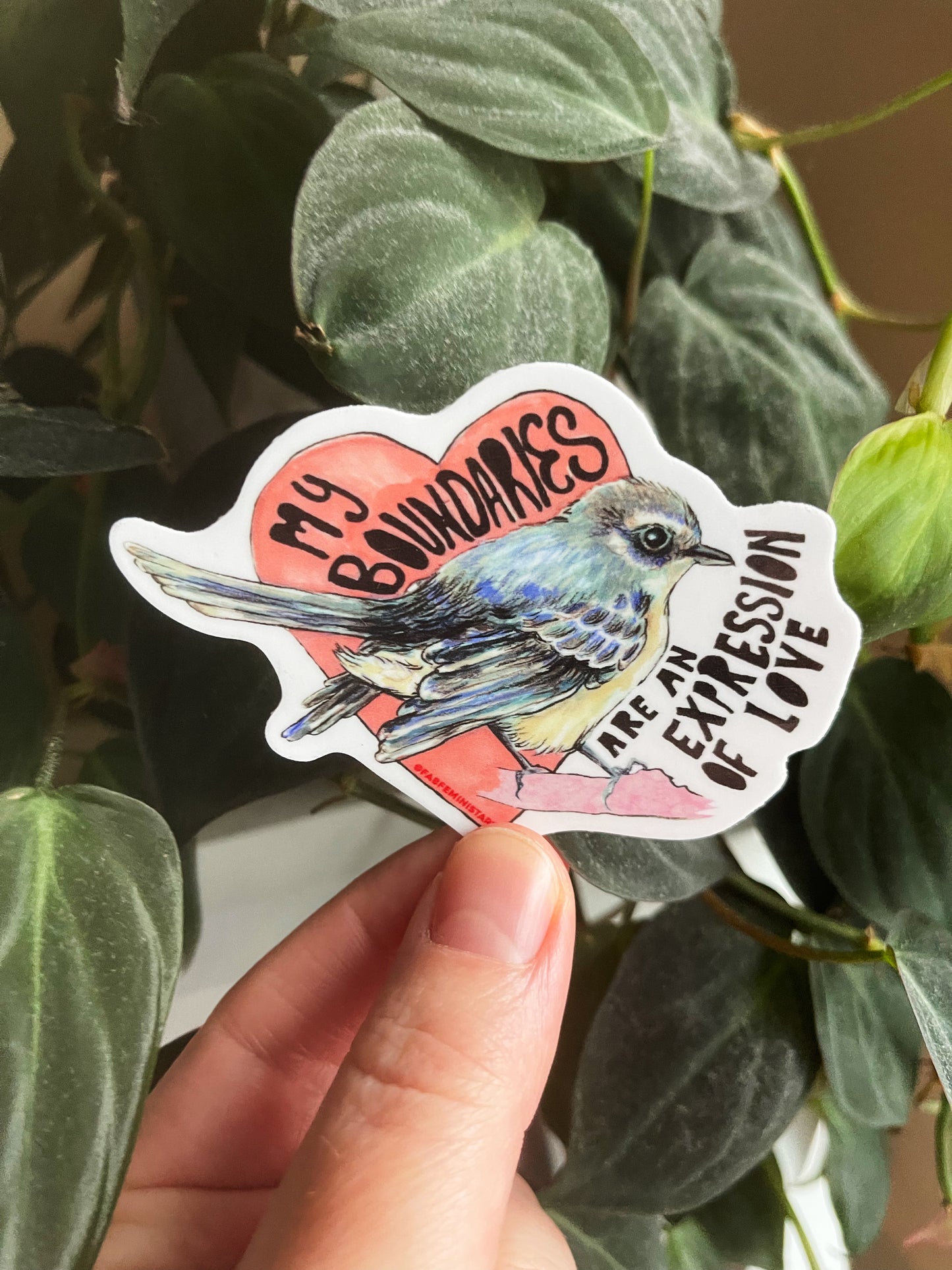 My Boundaries Are An Expression Of Love: Feminist Sticker