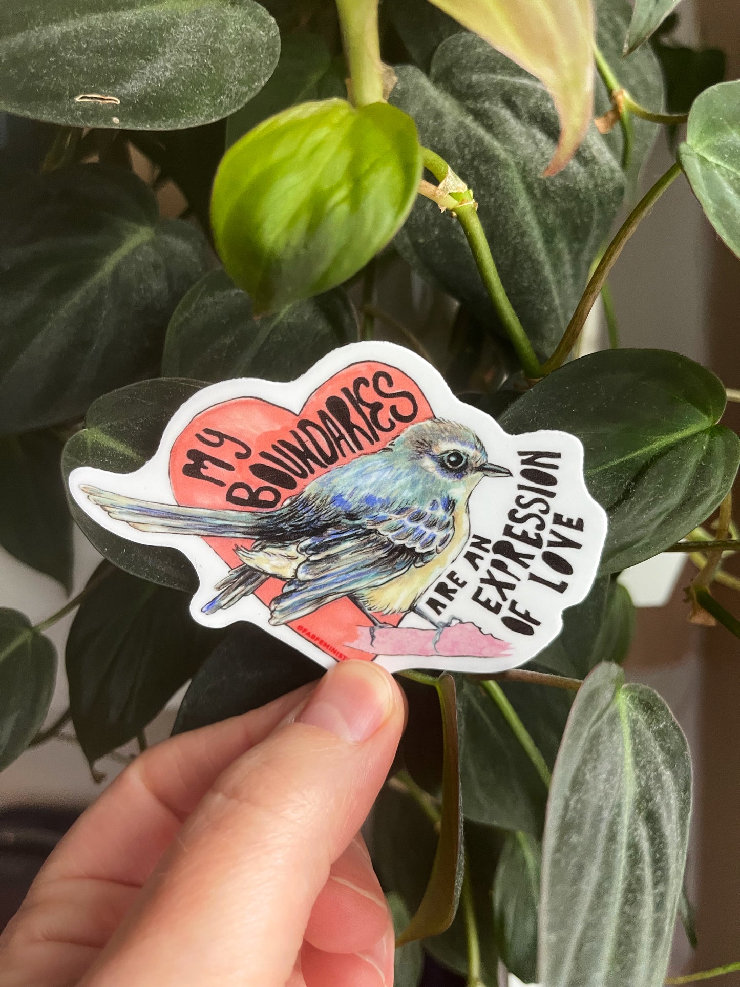 My Boundaries Are An Expression Of Love: Feminist Sticker