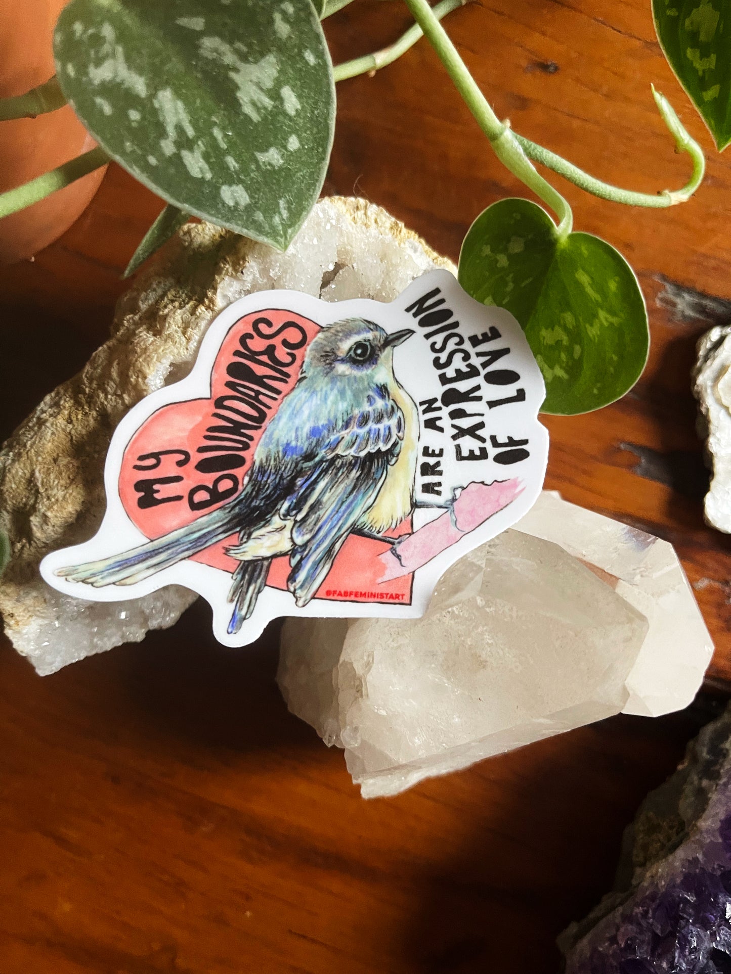 My Boundaries Are An Expression Of Love: Feminist Sticker
